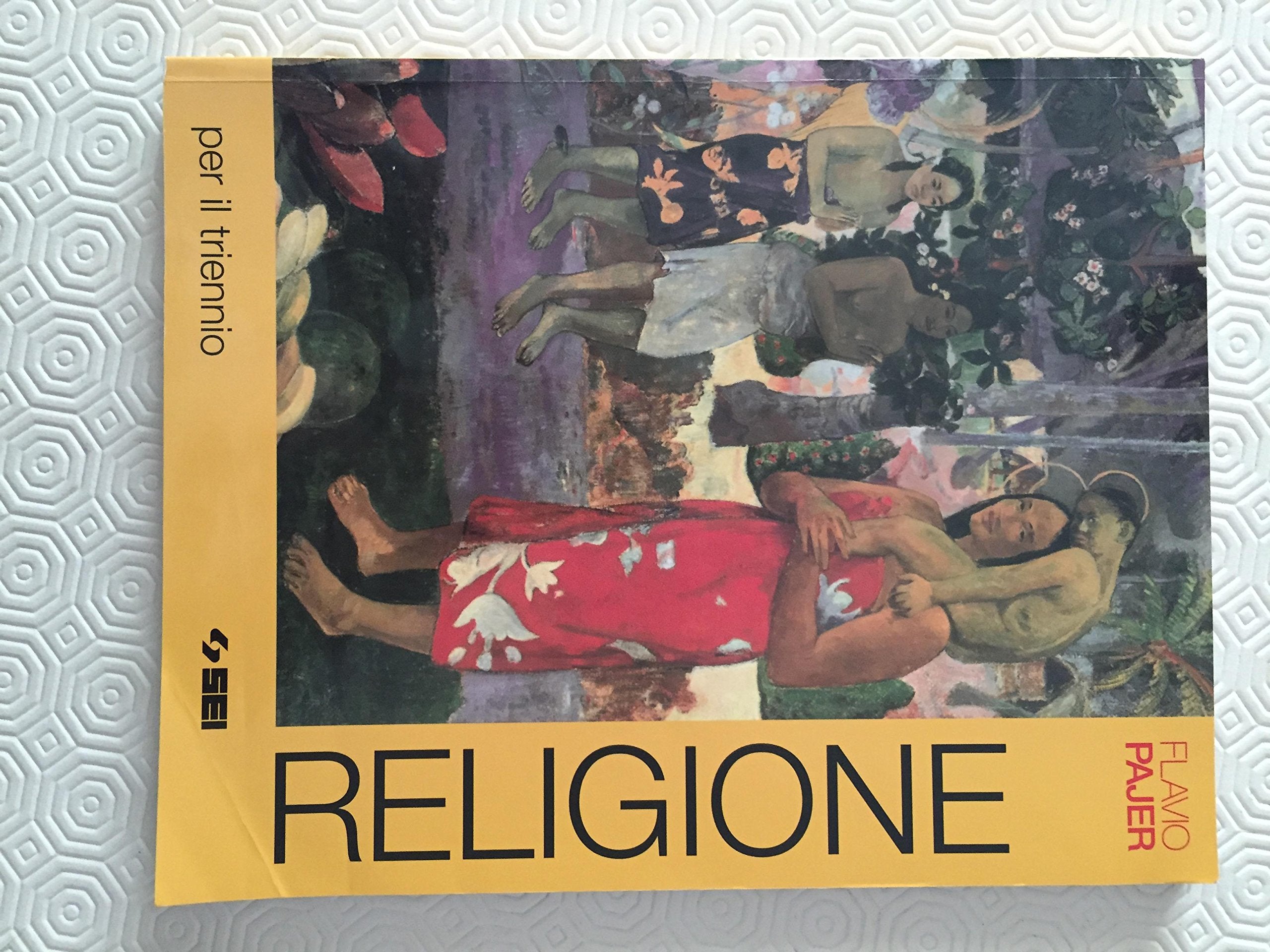 Religione. Corso di religione cattolica. Per le Scuole superiori. Con espansione online book