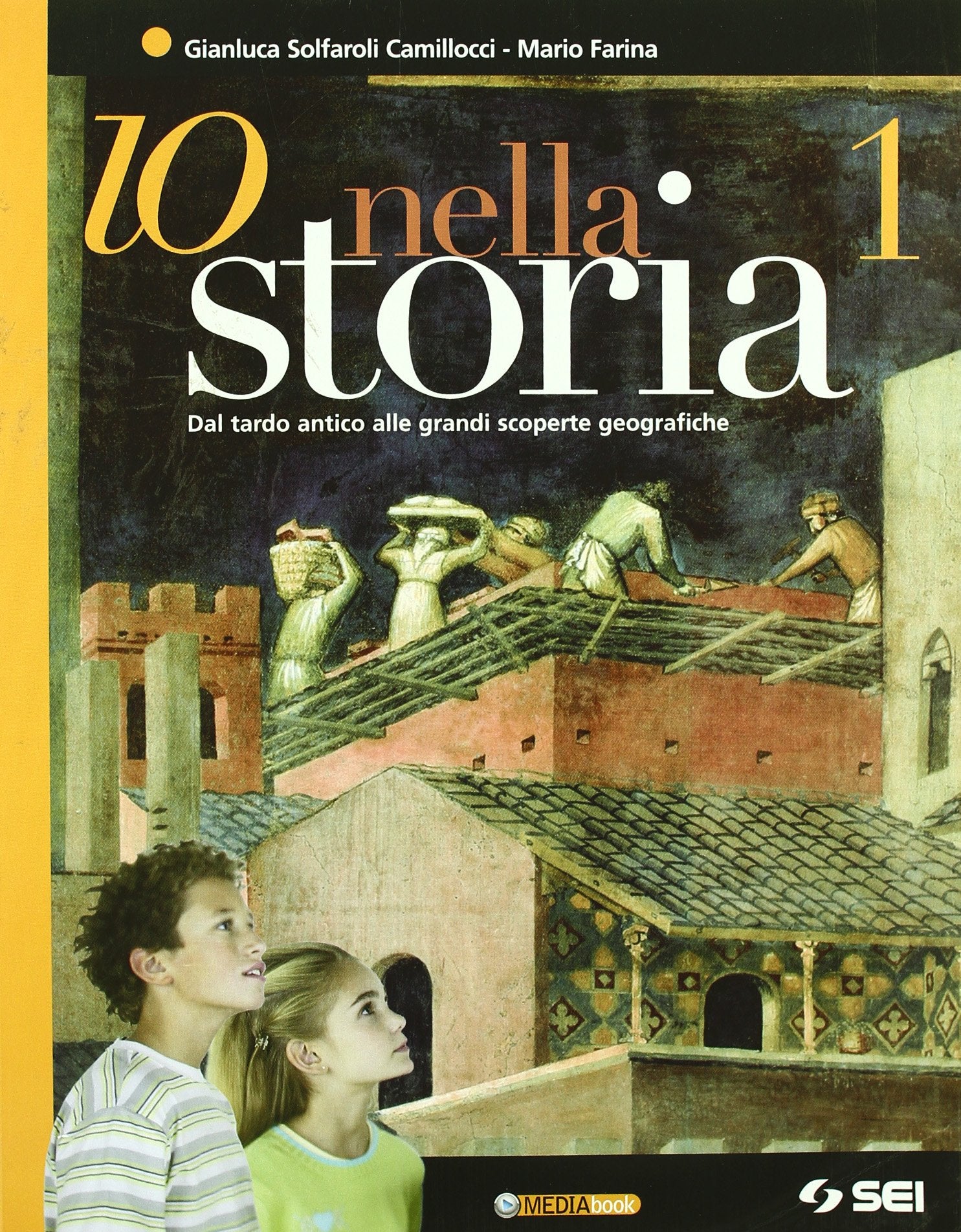 Io nella storia. Con cittadinanza e Costituzione-Io nella storia antica-Io nella società-Io per la strada. Per la Scuola media. Ediz. illustrata. Con ... Dal tardo antico alle grand... (Vol. 1) Professional & Reference Books