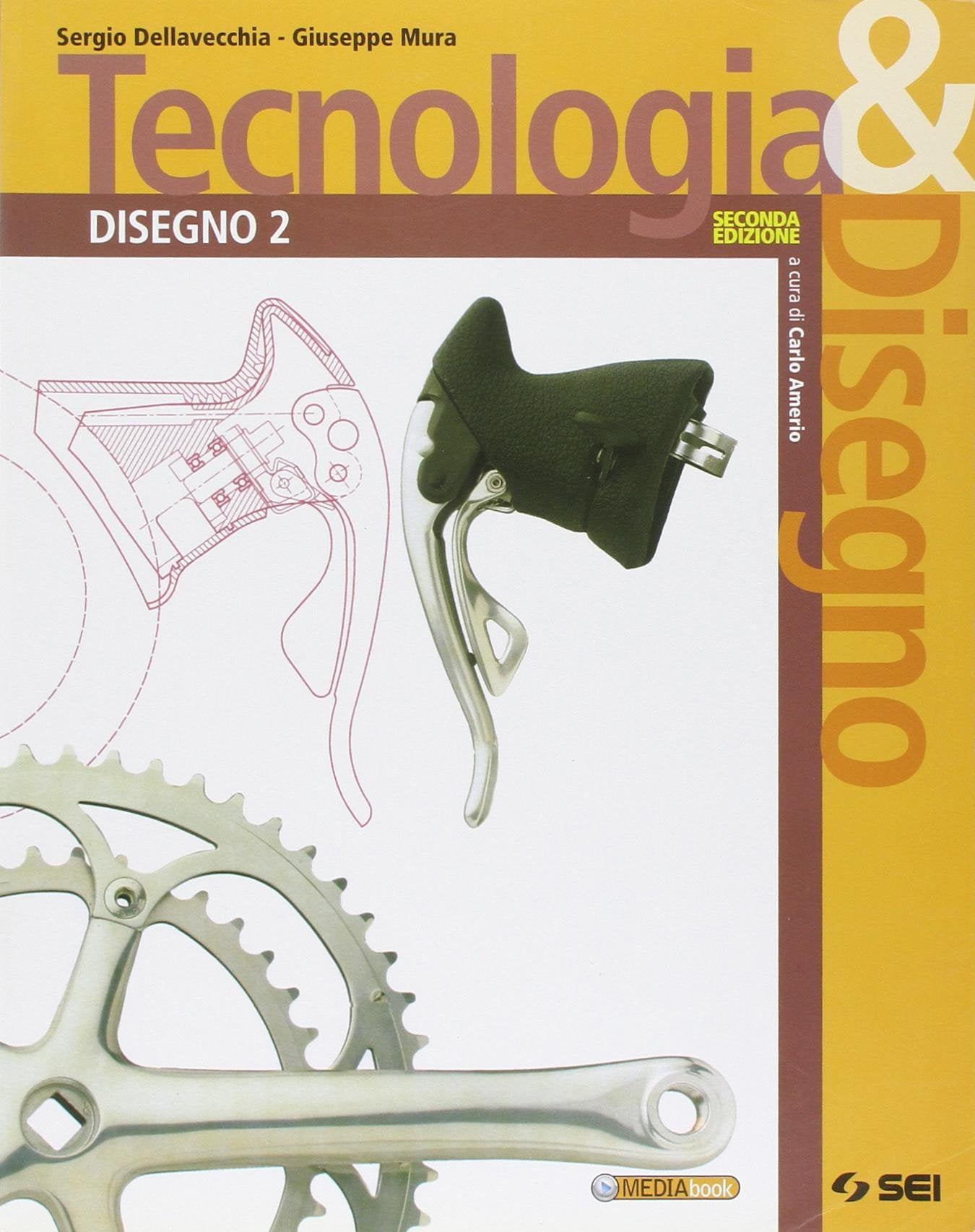 Tecnologia & disegno. Con schede di disegno. Per gli Ist. tecnici. Ediz. illustrata. Con espansione online. Disegna (Vol. 2) Professional & Reference Books