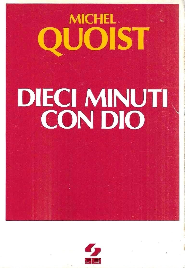 Dieci minuti con Dio (Il popolo cristiano) Religion & Esotericism
