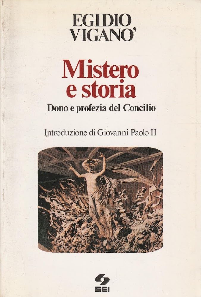 Mistero e storia. Dono e profezia del Concilio book