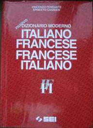 Dizionario moderno italiano-francese e francese-italiano book