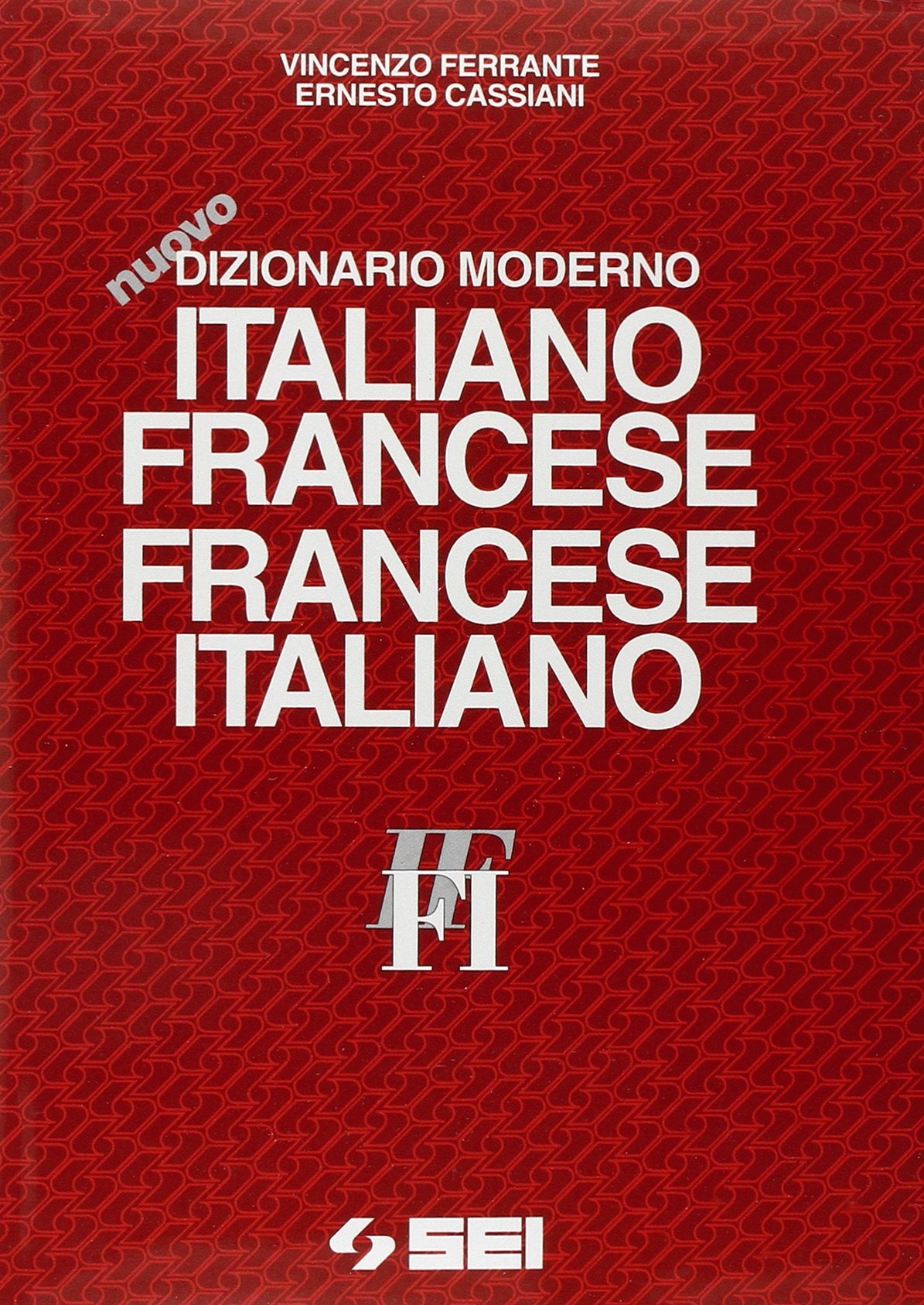 Nuovo dizionario moderno italiano-francese, francese-italiano book
