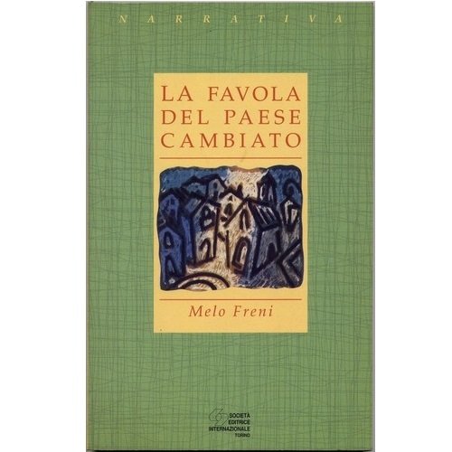 La favola del paese cambiato book