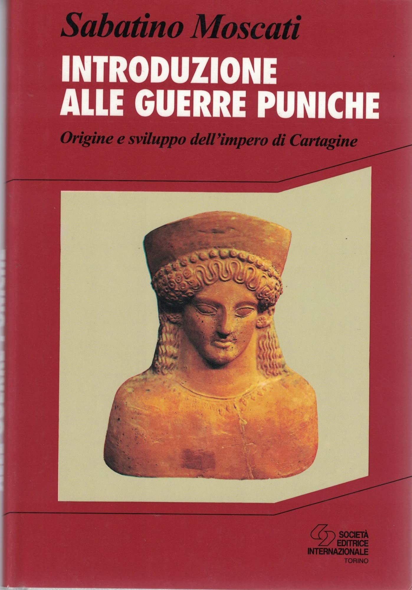 Introduzione alle guerre puniche. Origine e sviluppo dell'impero di Cartagine (Storia) Social Sciences