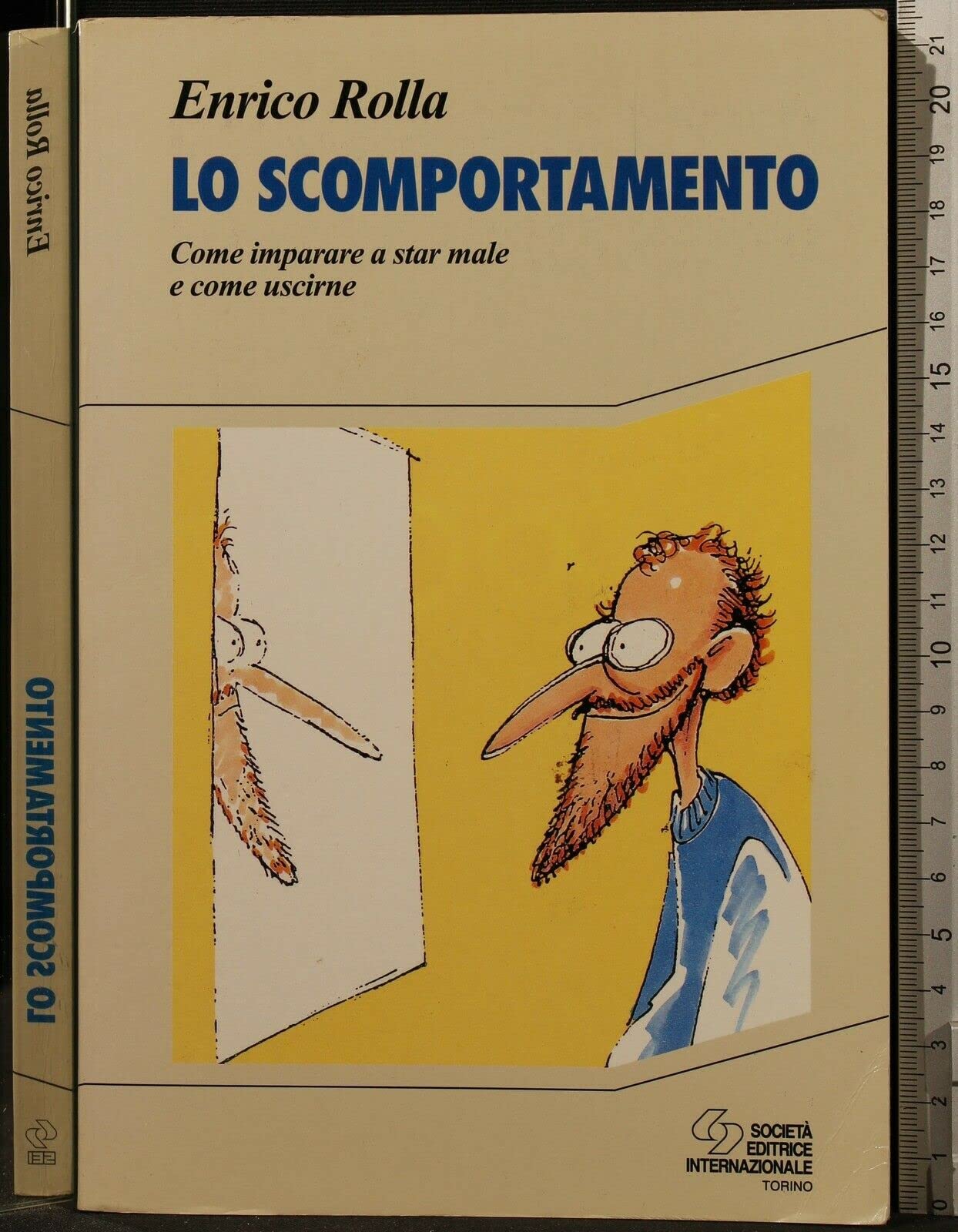Lo scomportamento. Come imparare a star male e come uscirne (Manualistica) Books