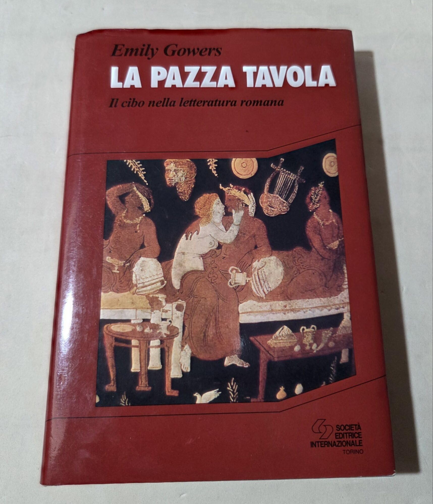 La pazza tavola. Il cibo nella letteratura romana book