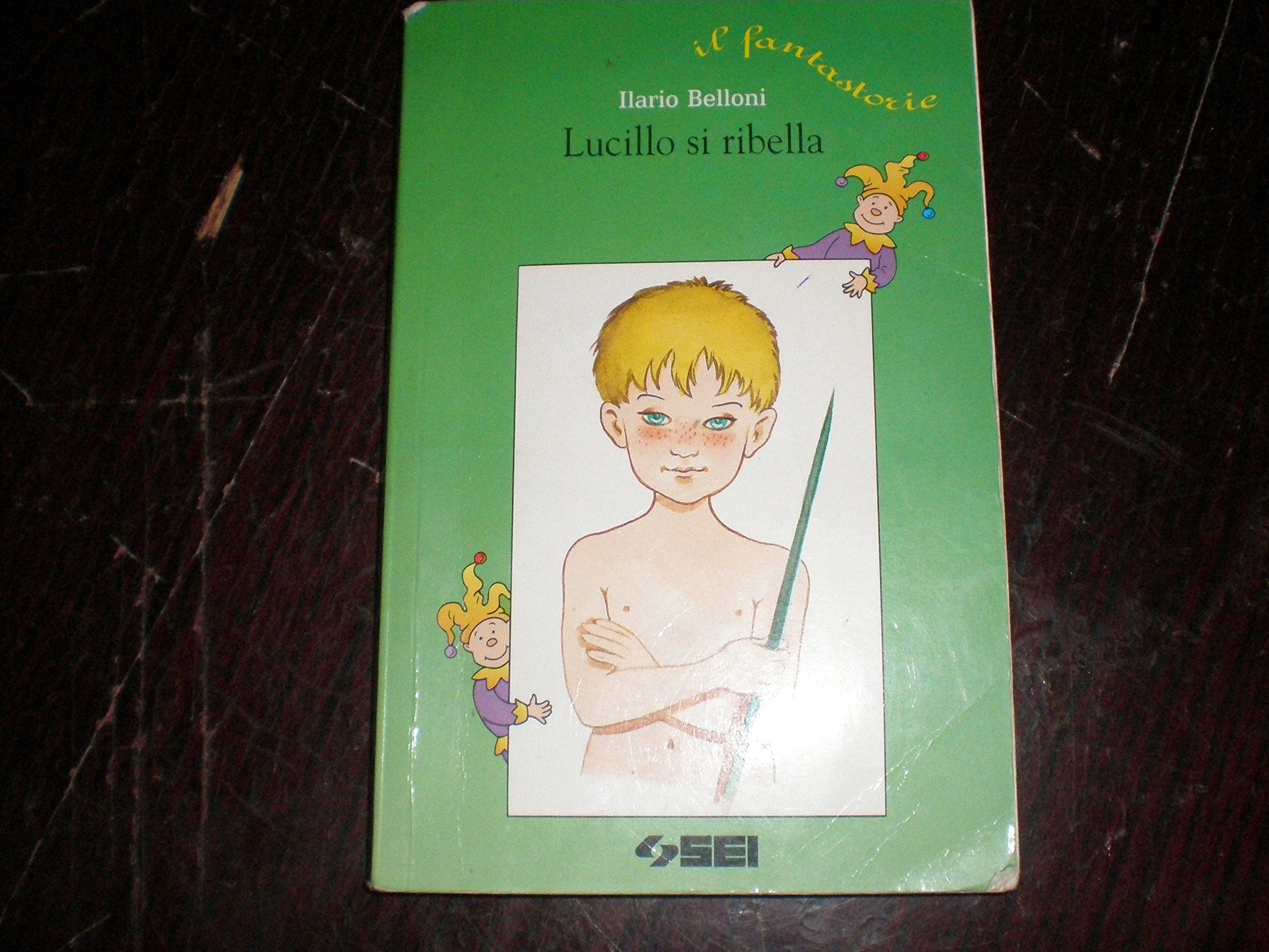 Lucillo si ribella. Per la Scuola elementare book