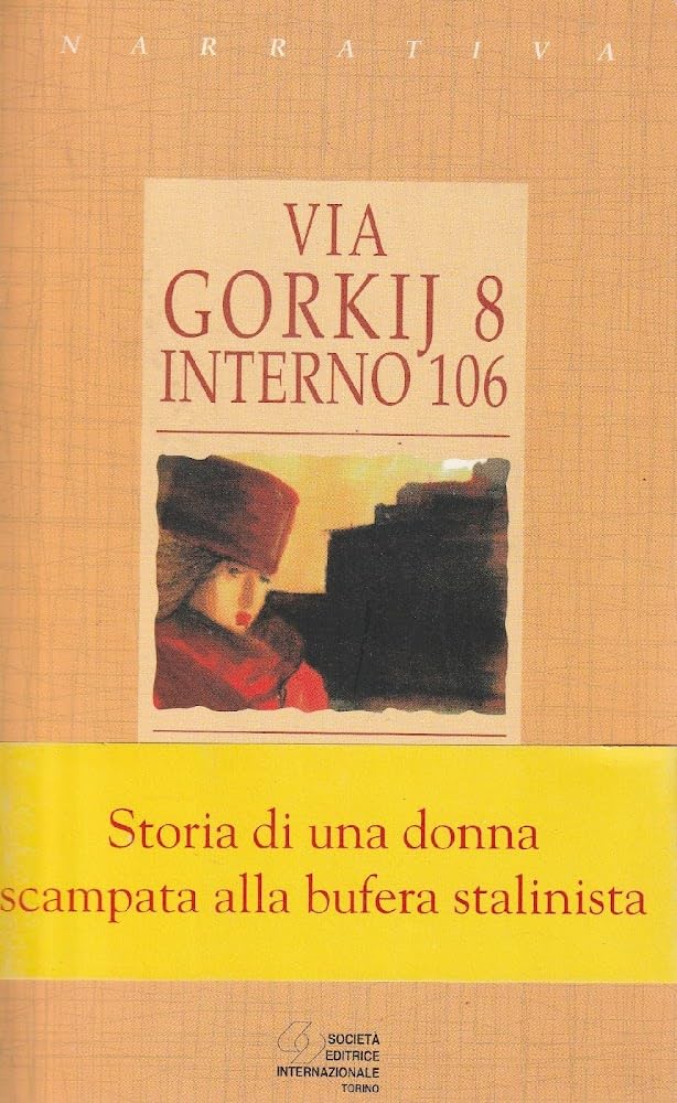 Via Gorkij 8 interno 106 (Narrativa) Contemporary literature