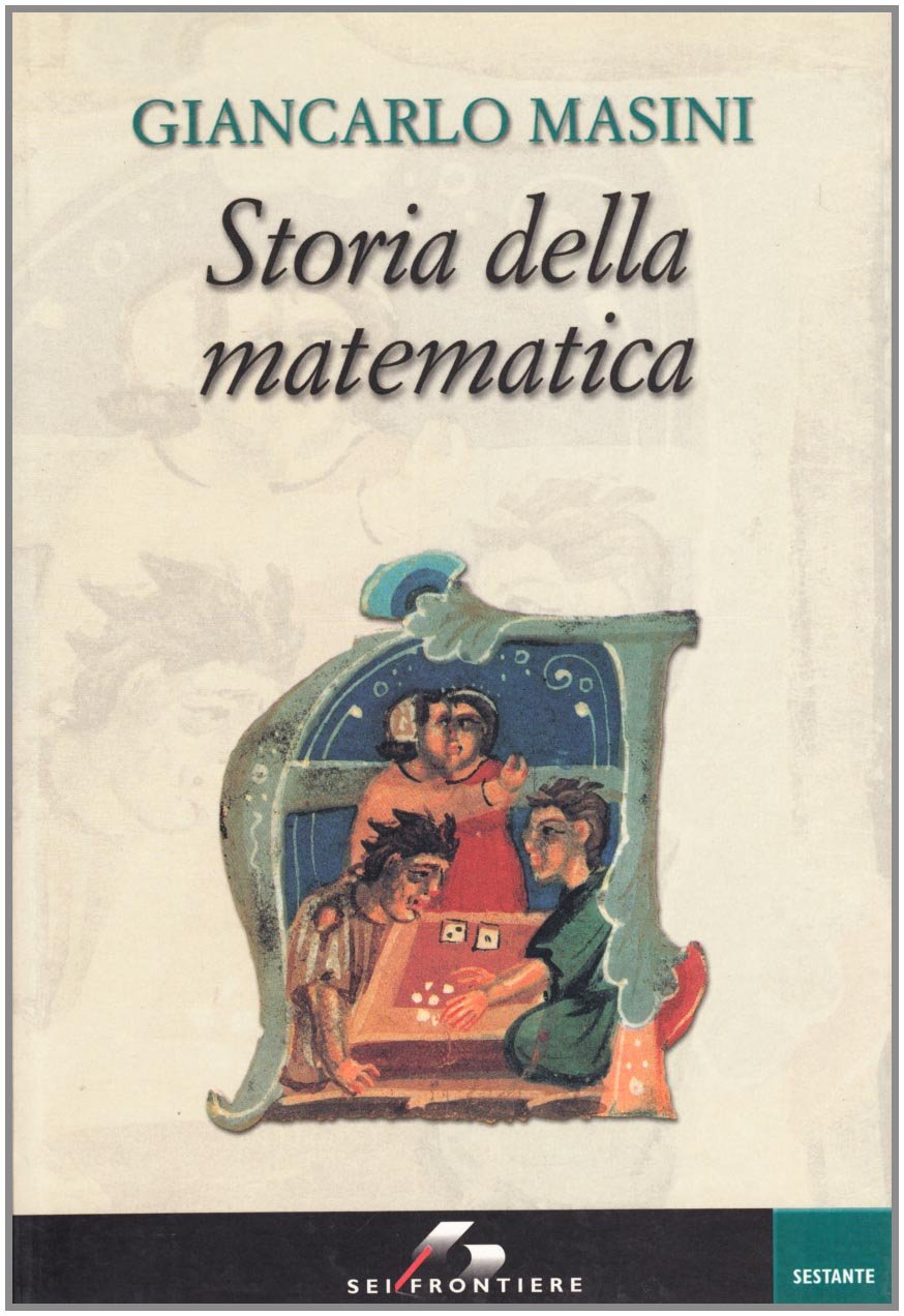Product Image: Storia della matematica (Sei frontiere)