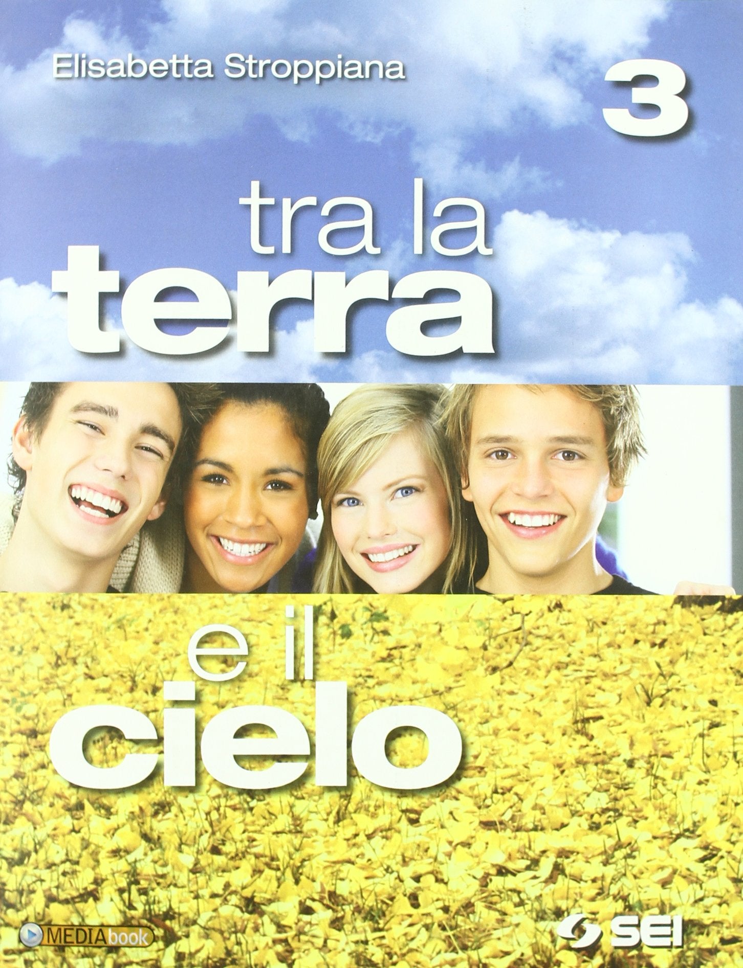 Tra la terra e il cielo. Per la Scuola media. Con espansione online (Vol. 3) Professional & Reference Books