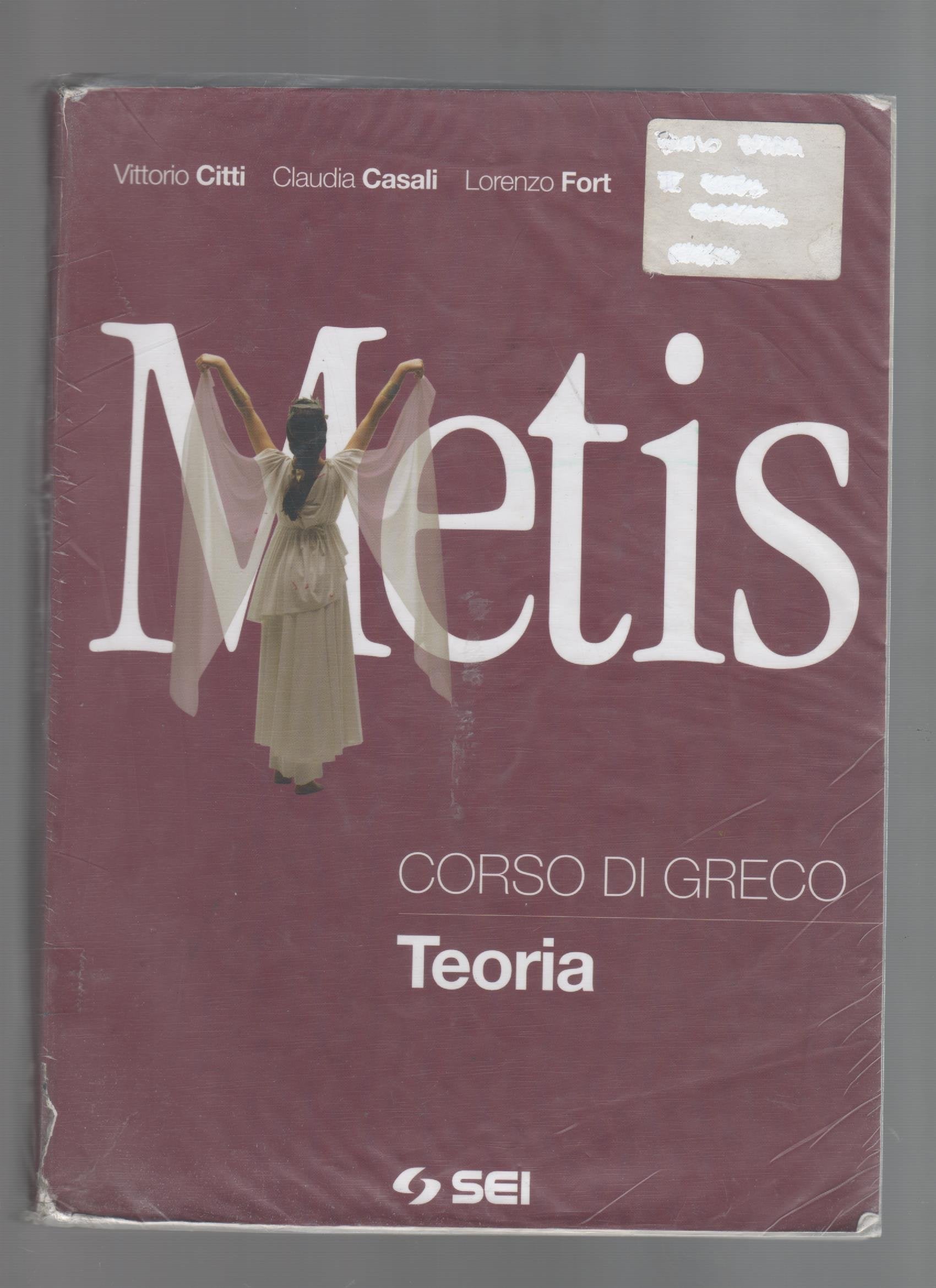 Metis. Corso di greco. Teoria. Per il Liceo classico. Con espansione online Non-fiction