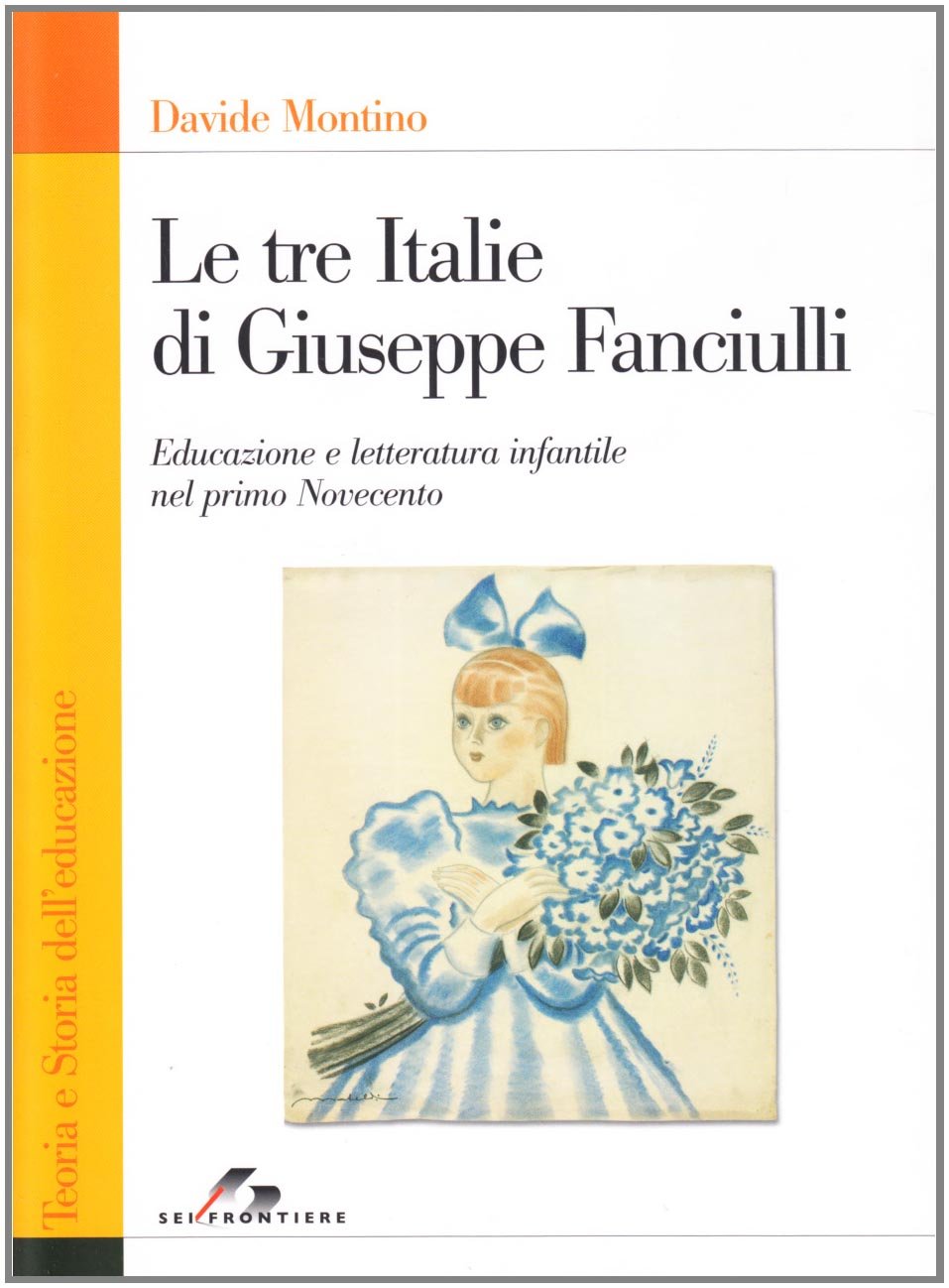 Le tre Italie di Giuseppe Fanciulli book