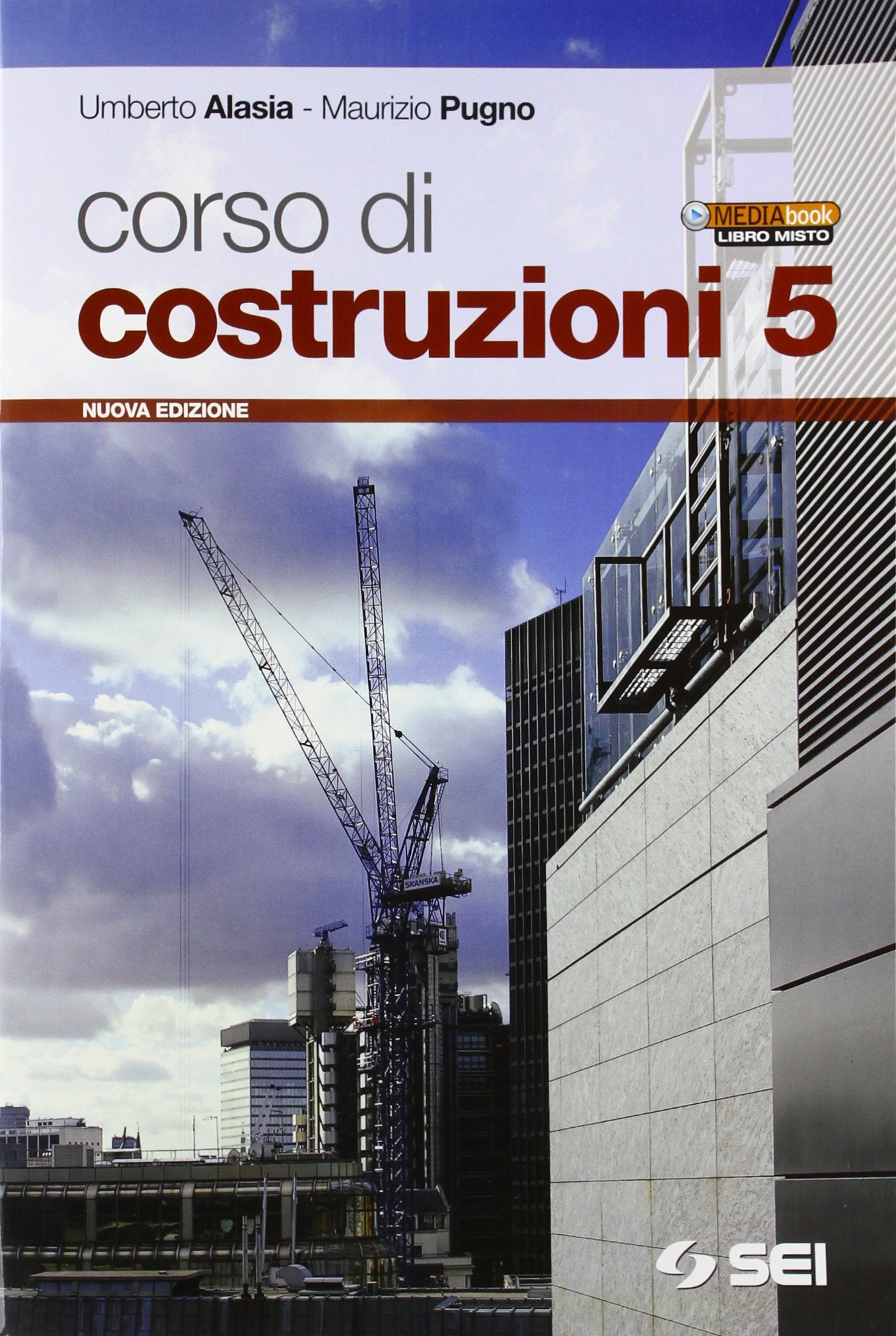 Corso di costruzioni. Per gli Ist. tecnici. Con espansione online (Vol. 5) Professional & Reference Books