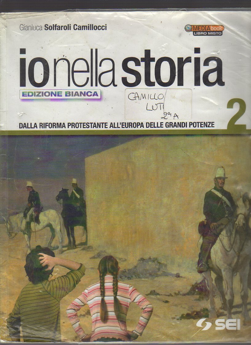 Io nella storia. Ediz. bianca. Per la Scuola media. Con espansione online. Dalla riforma protestante all'Europa delle grandi potenze (Vol. 2) book