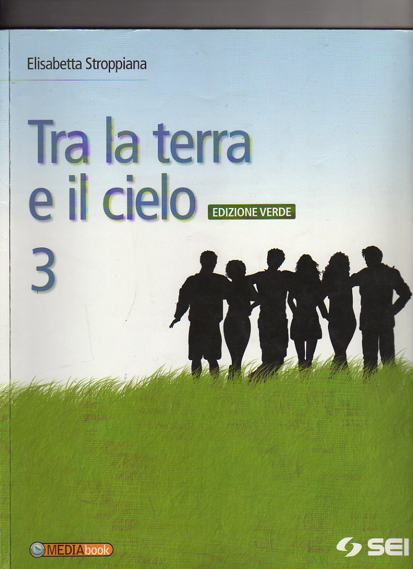 Tra la terra e il cielo. Ediz. verde. Per la Scuola media. Con espansione online Professional & Reference Books