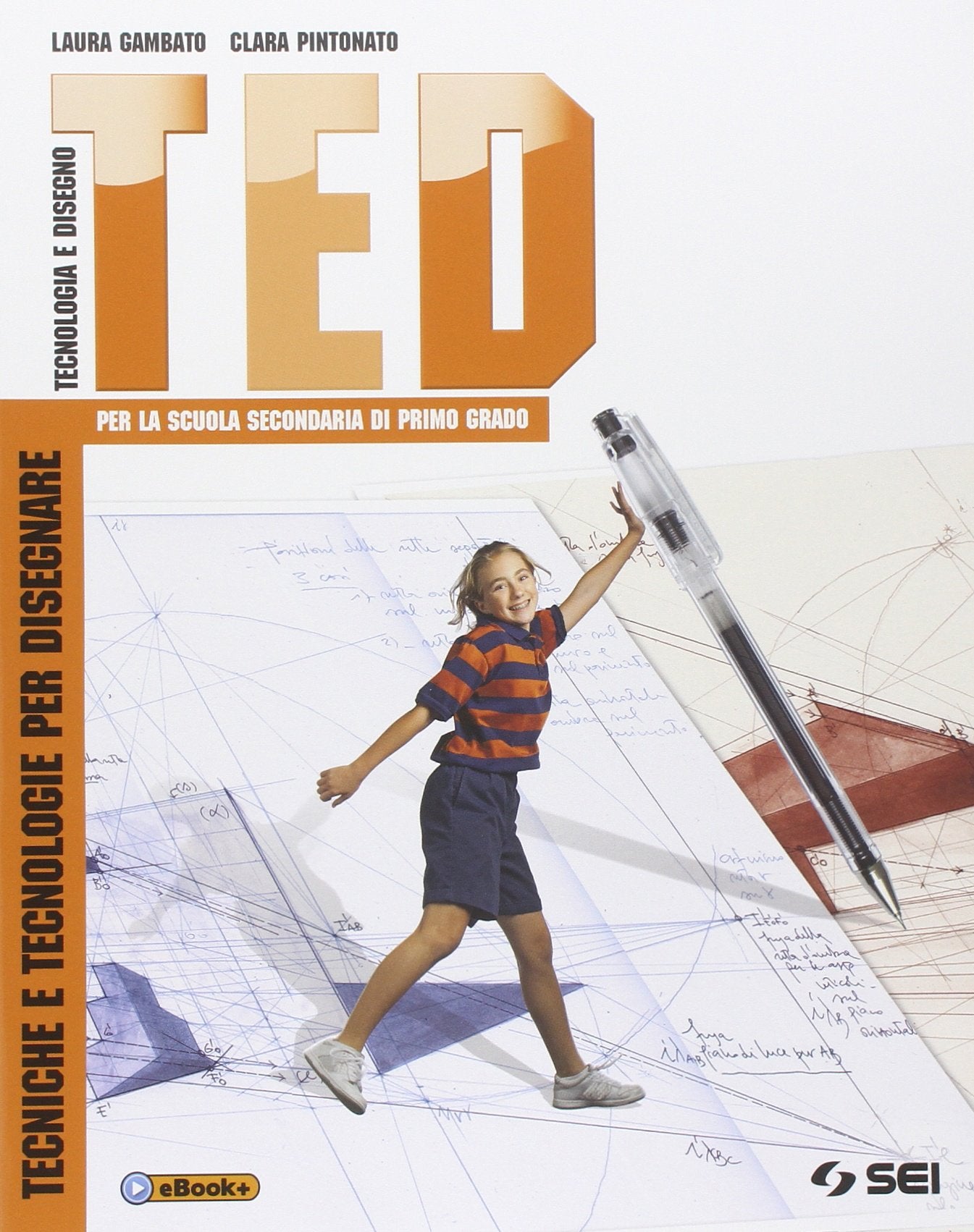 TED. Tecniche e tecnologie per disegnare. Per la Scuola media Professional & Reference Books
