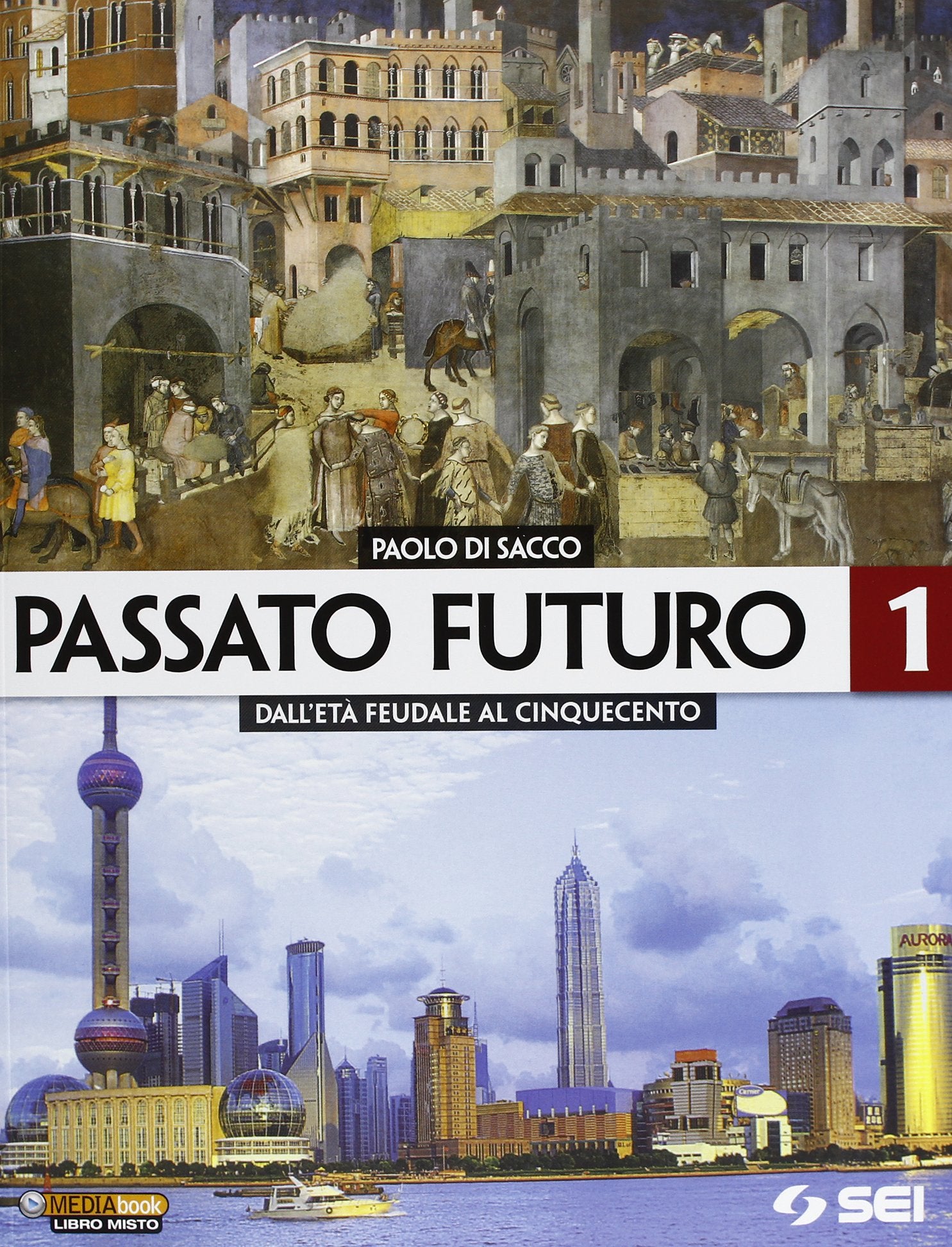 Passato futuro. Atlante. Per le Scuole superiori. Dall'età feudale al Cinquecento (Vol. 1) Professional & Reference Books