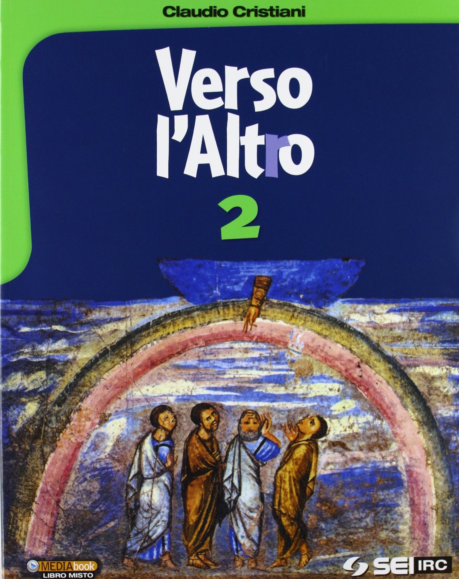 Verso l'altro. Per la Scuola media (Vol. 2) Professional & Reference Books