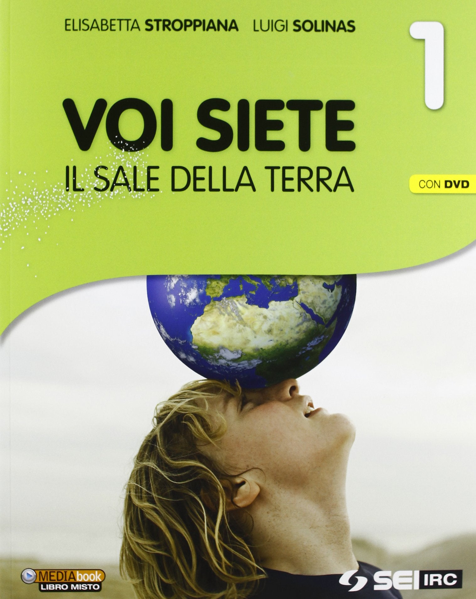 Voi siete il sale della terra. Per la Scuola media. Con DVD Professional & Reference Books