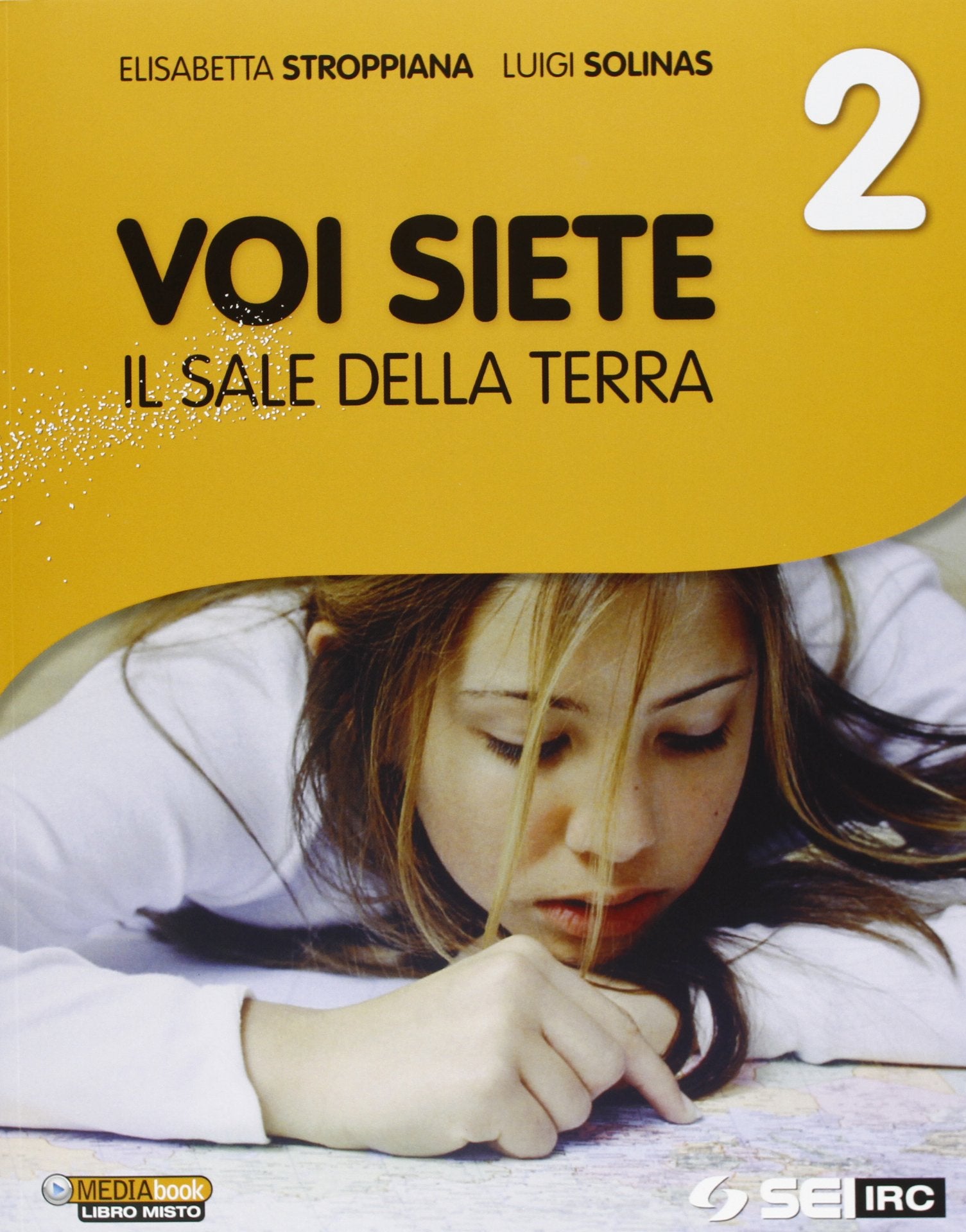 Voi siete il sale della terra. Per la Scuola media (Vol. 2) Professional & Reference Books