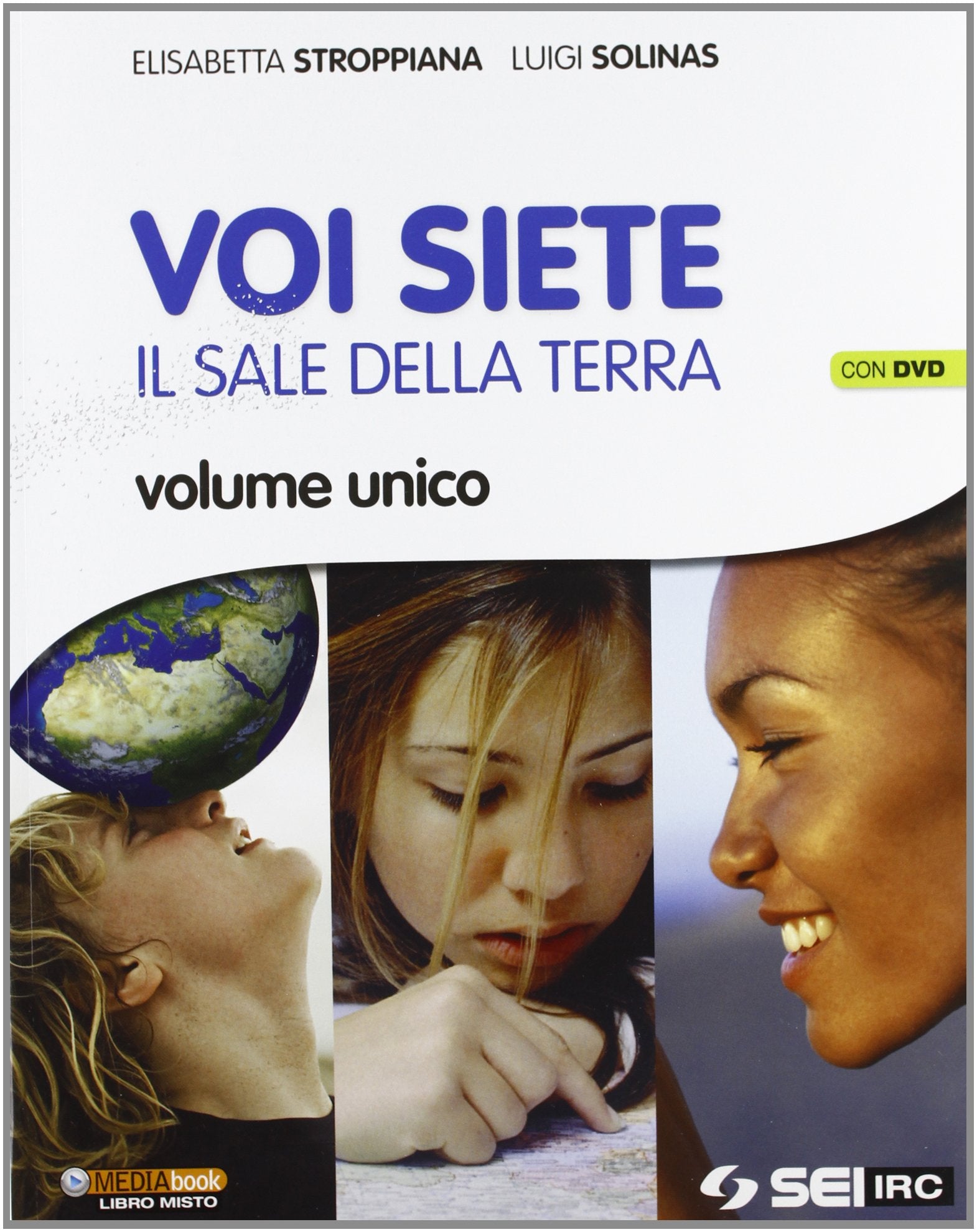 Voi siete il sale della terra-Religioni nel tempo. Per la Scuola media. Con DVD Professional & Reference Books