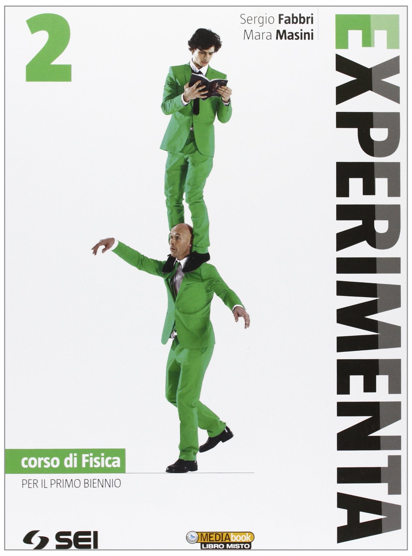 Esprimenta. Corso di fisica. Per il biennio delle Scuole superiori (Vol. 2) Natural Sciences