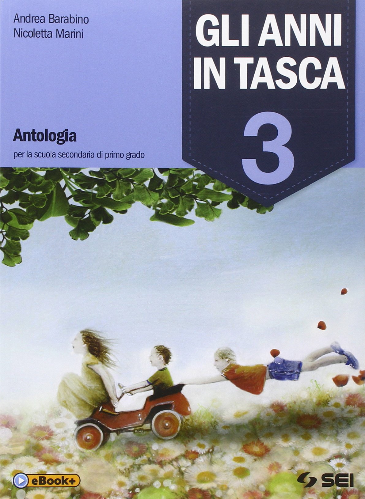 Gli anni in tasca. Con Letteratura. Poeti e prosatori del Novecento. Per la Scuola media (Vol. 3) Professional & Reference Books
