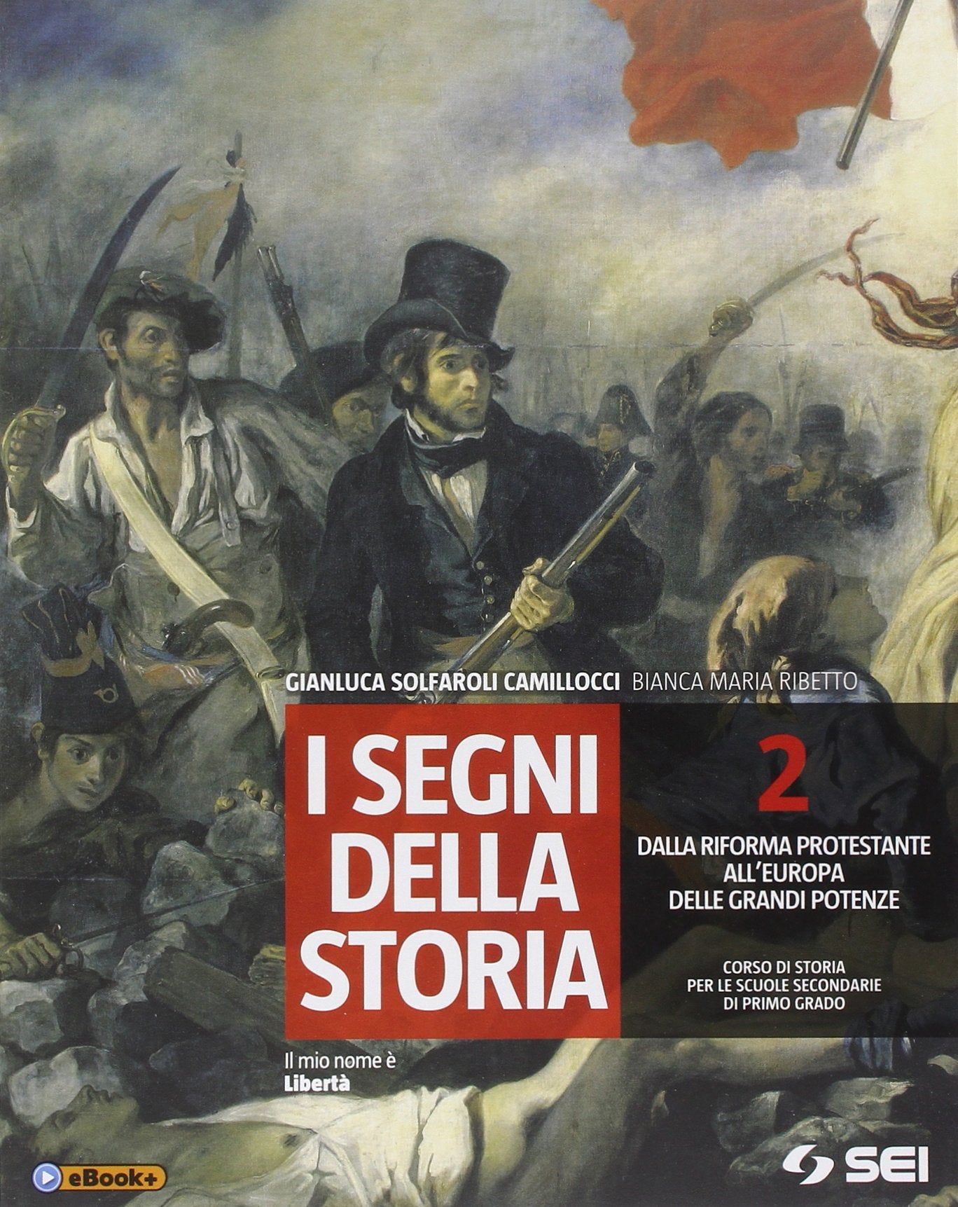 I segni della storia. Per la Scuola media. Dalla riforma protestante all'Europa delle grandi potenze (Vol. 2) book
