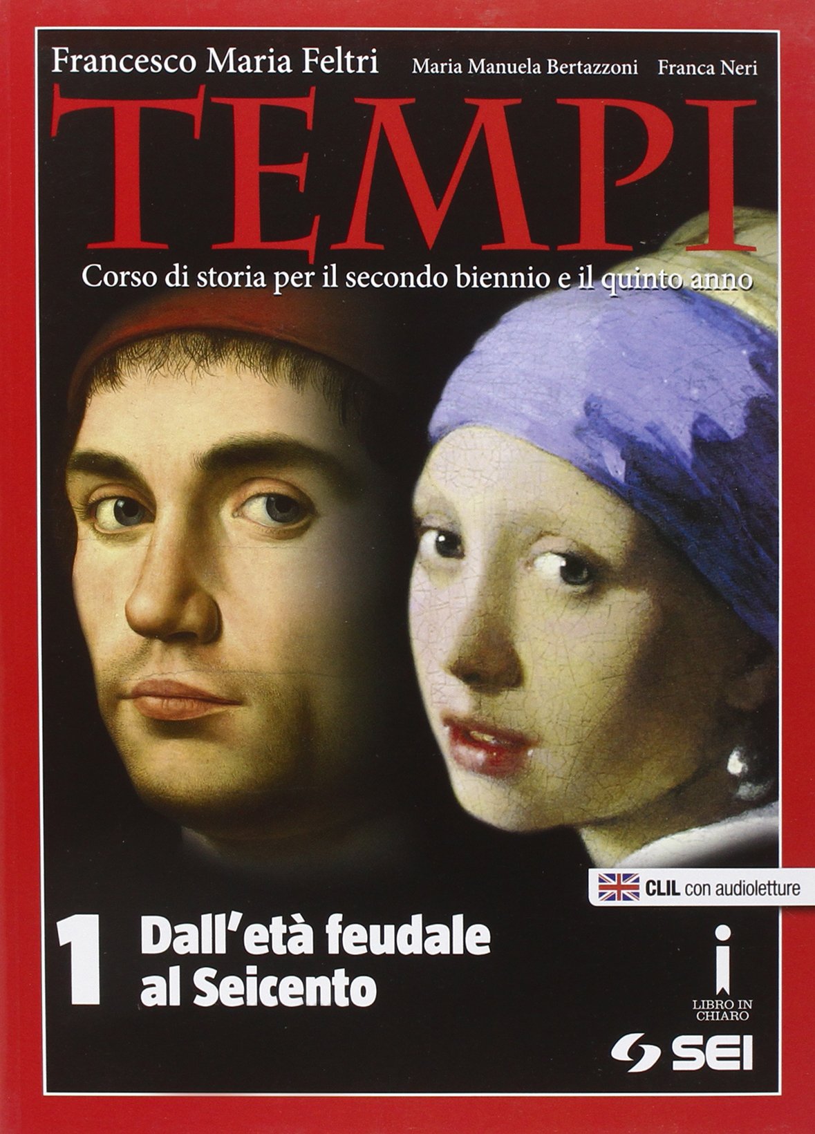 Tempi. Per le Scuole superiori. Dall'età feudale al seicento (Vol. 1) Professional & Reference Books