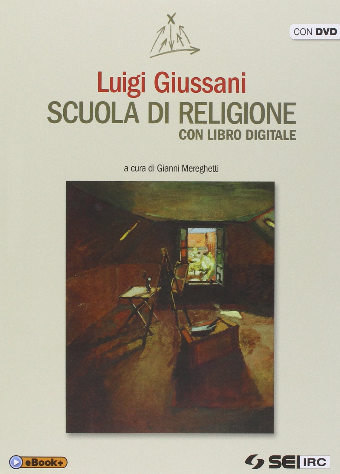 Scuola di religione. Per le Scuole superiori. Con DVD. Con e-book Professional & Reference Books