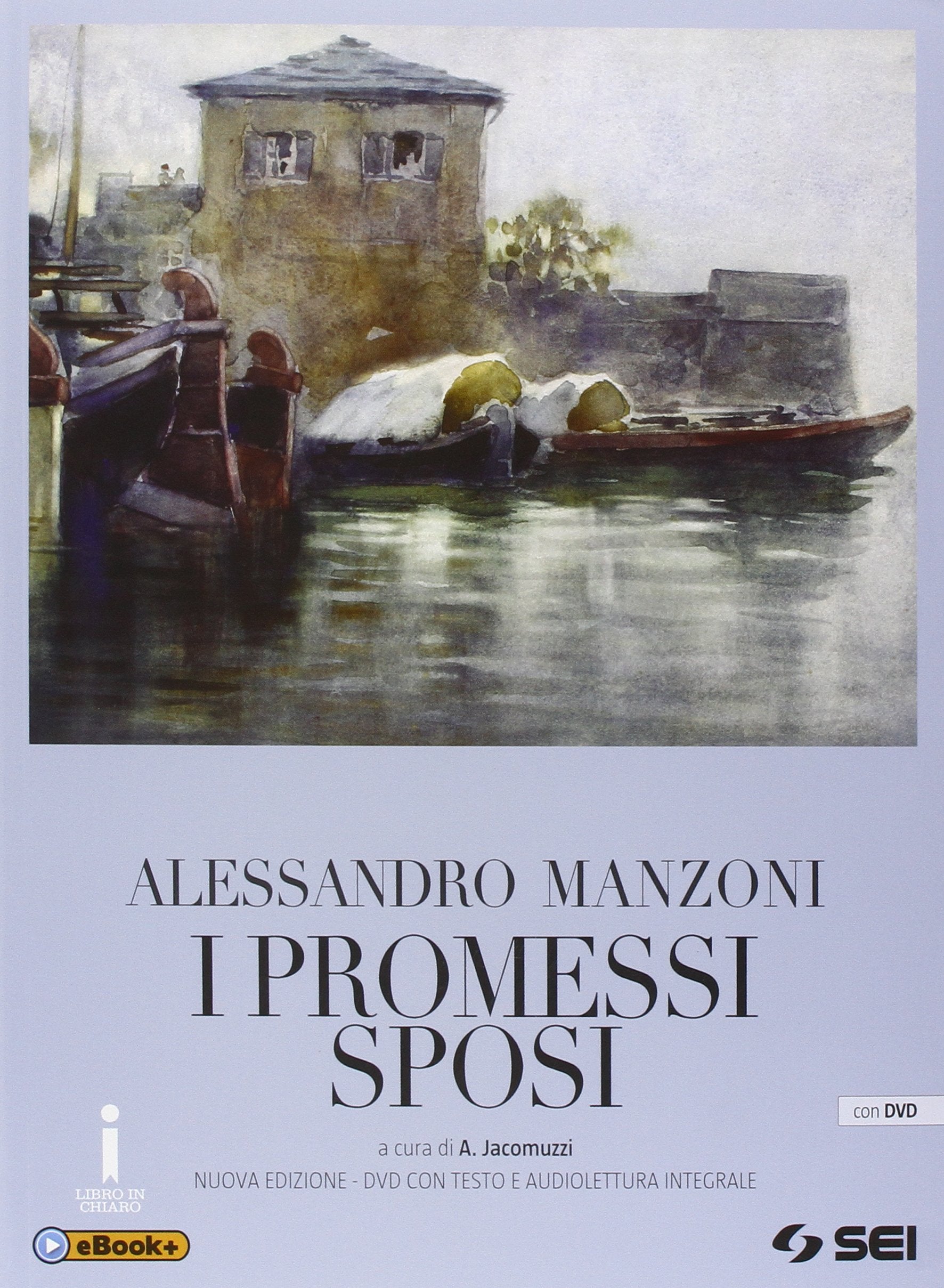 I promessi sposi. Con DVD-ROM. Con e-book. Con espansione online Classics