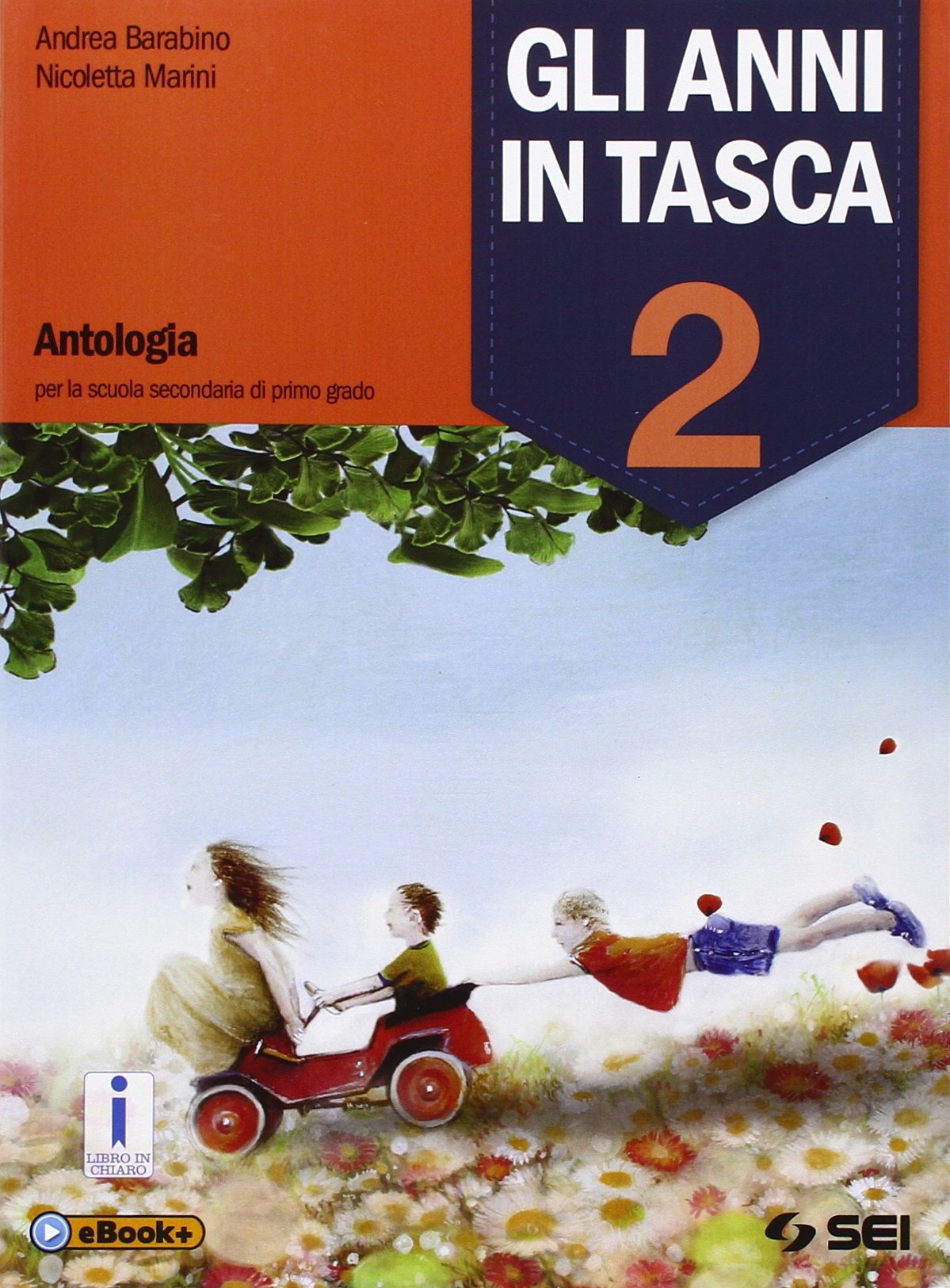 Gli anni in tasca. Per la Scuola media. Con e-book. Con espansione online (Vol. 2) book