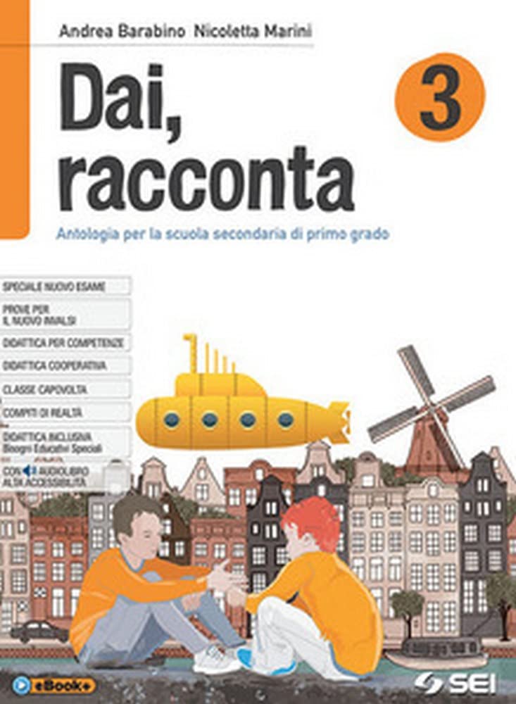 Dai, racconta. Per la Scuola media. Con Contenuto digitale per accesso online. Con Contenuto digitale per download (Vol. 3) Professional & Reference Books