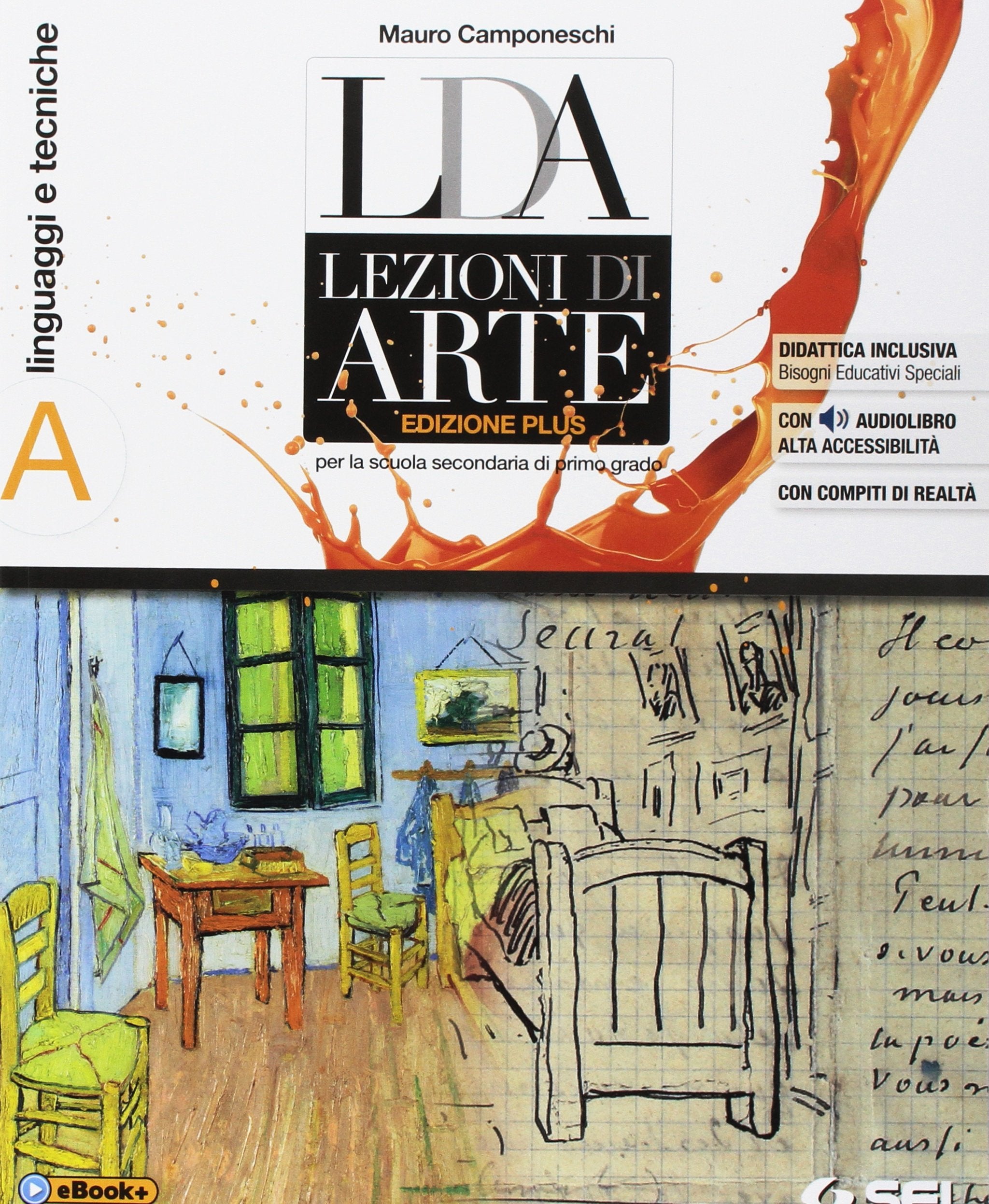 LDA. Lezioni d'arte. Ediz. plus. Per la Scuola media. Con e-book. Con espansione online. Con Libro: Quaderno per lo sviluppo delle competenze (Vol. A-B) Professional & Reference Books