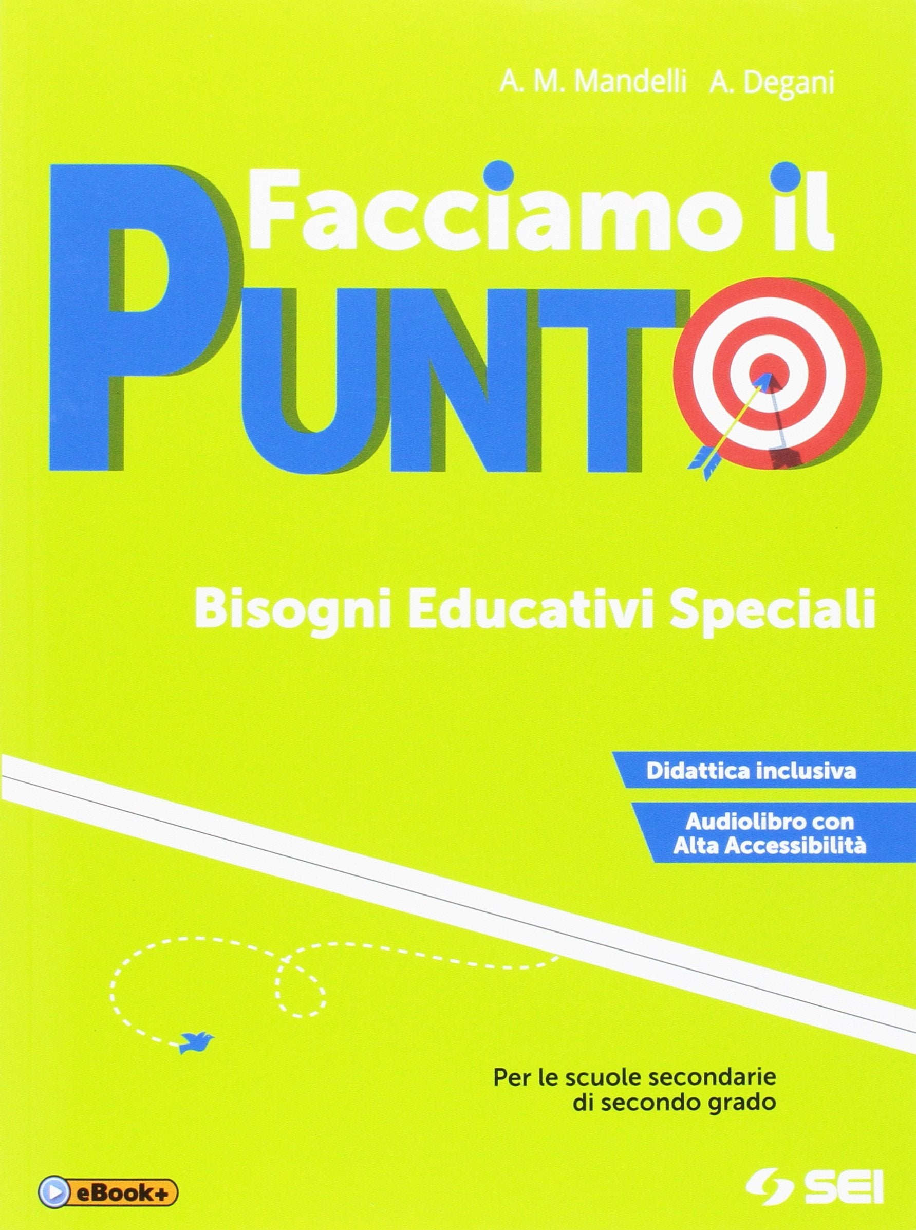 Facciamo il punto. BES. Per le Scuole superiori. Ediz. per la scuola. Con e-book. Con espansione online book