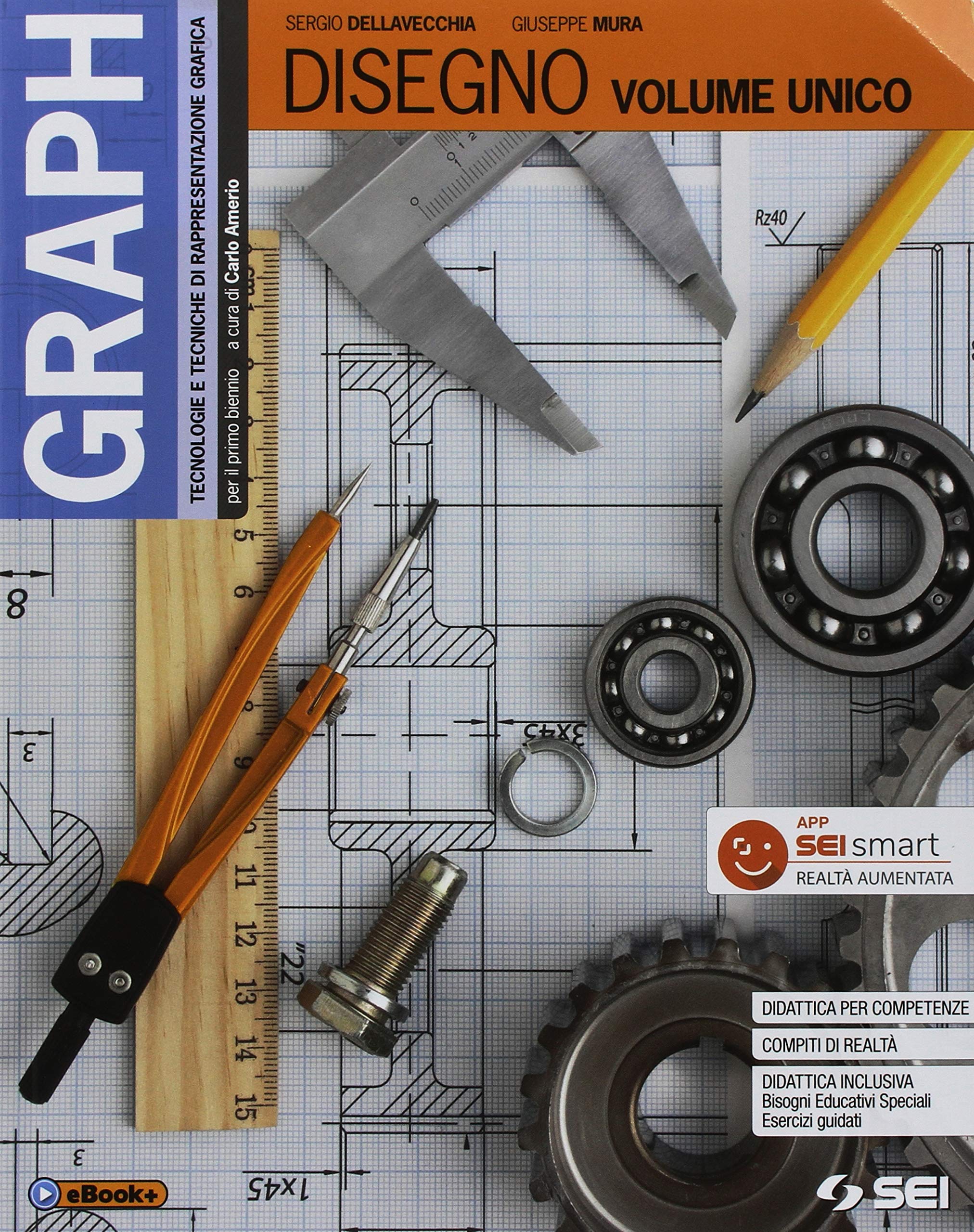 Graph. Tecnologie e tecniche rappresentazione grafica. Vol. unico Per le Scuole superiori. Con e-book. Con espansione online. Con 2 libri: Materiali, misura, sicurezza-Schede di disegno Professional & Reference Books