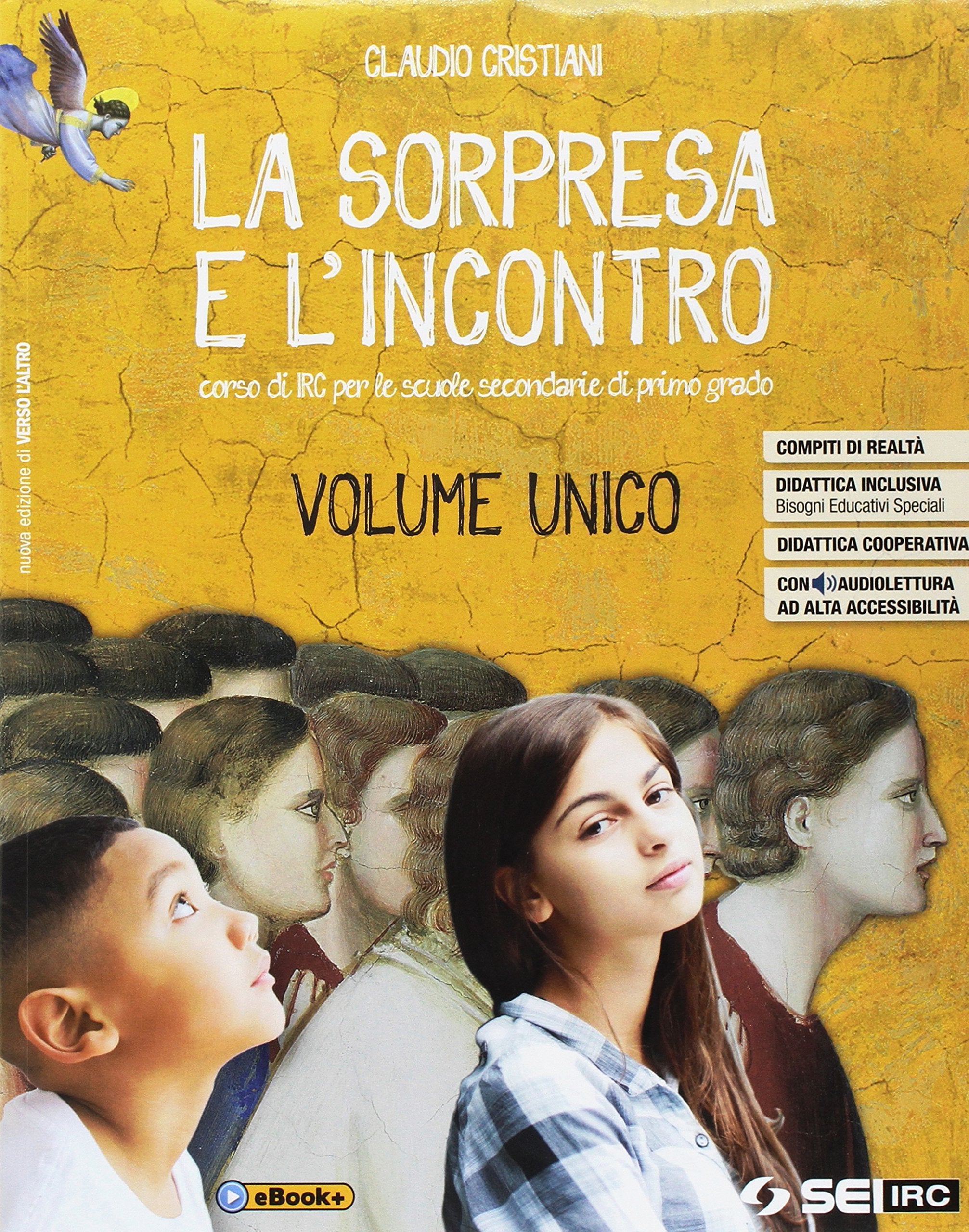 La sorpresa e l'incontro. Per la Scuola media. Con e-book. Con espansione online. Con Libro: Atlante delle religioni book