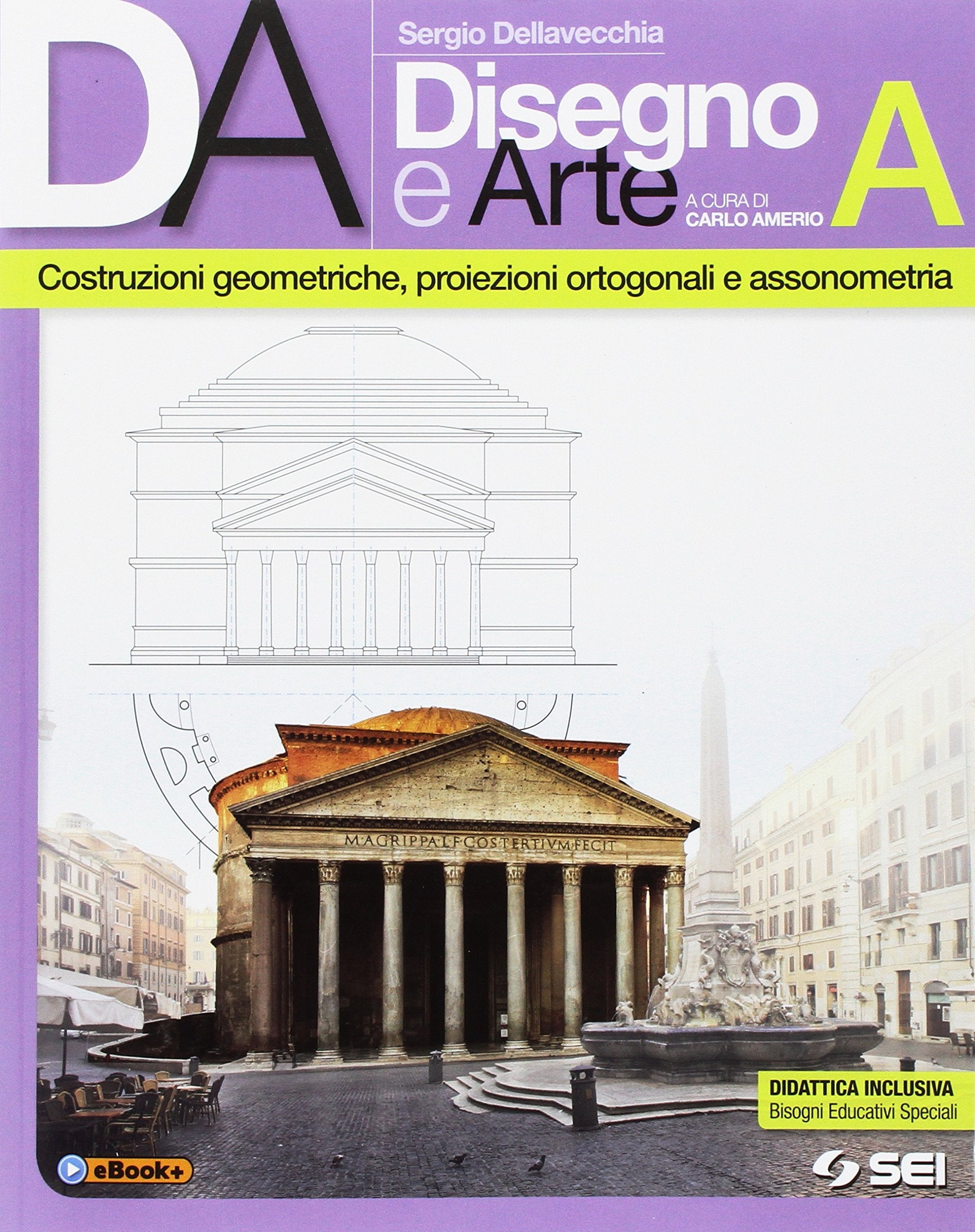 Da disegno e arte. Per le Scuole superiori. Con e-book. Con espansione online. Costruzioni geometriche-Proiezioni ortogonali e assonometria (Vol. 1) Professional & Reference Books