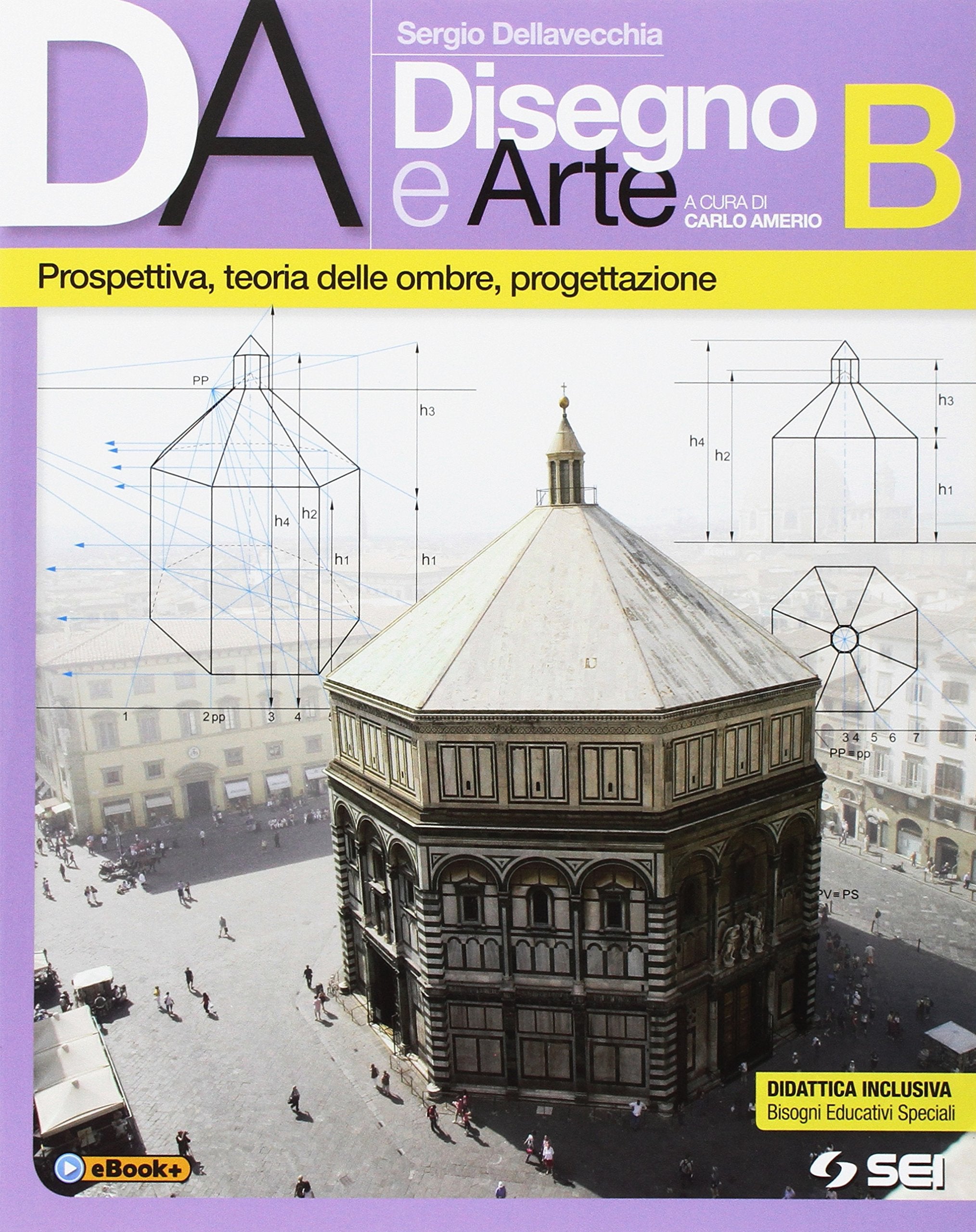 Da disegno e arte. Per le Scuole superiori. Con e-book. Con espansione online. Prospettiva, teoria delle ombre, progettazione (Vol. 2) Professional & Reference Books