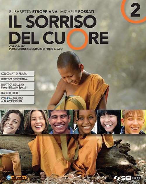 Il sorriso del cuore. Con nulla osta CEI. Per la Scuola media. Con ebook. Con espansione online (Vol. 2) Professional & Reference Books