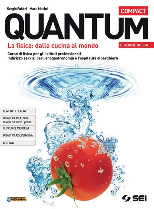 Quantum compact. Ediz. rossa. Per il biennio degli Ist. professionali. Con e-book. Con espansione online. Con Libro: Fisica per tutti. Con DVD-ROM book