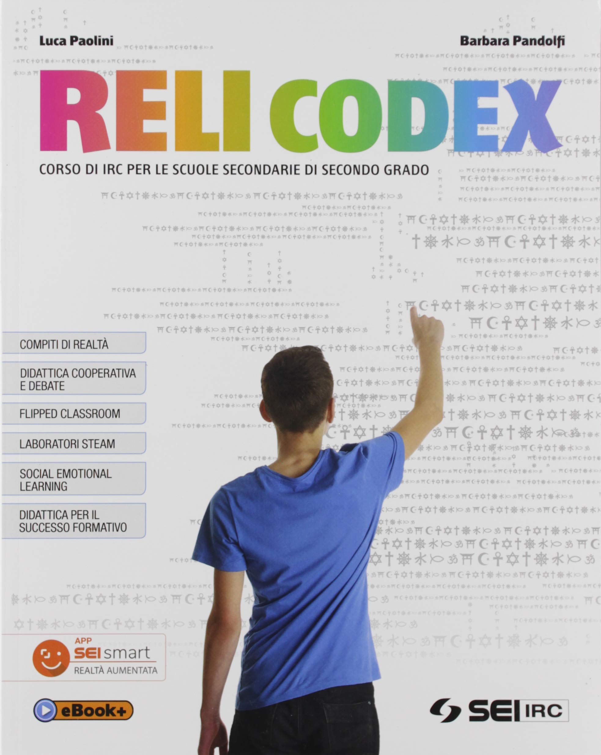 Relicodex. Con nulla osta CEI. Per le Scuole superiori. Con e-book. Con espansione online book
