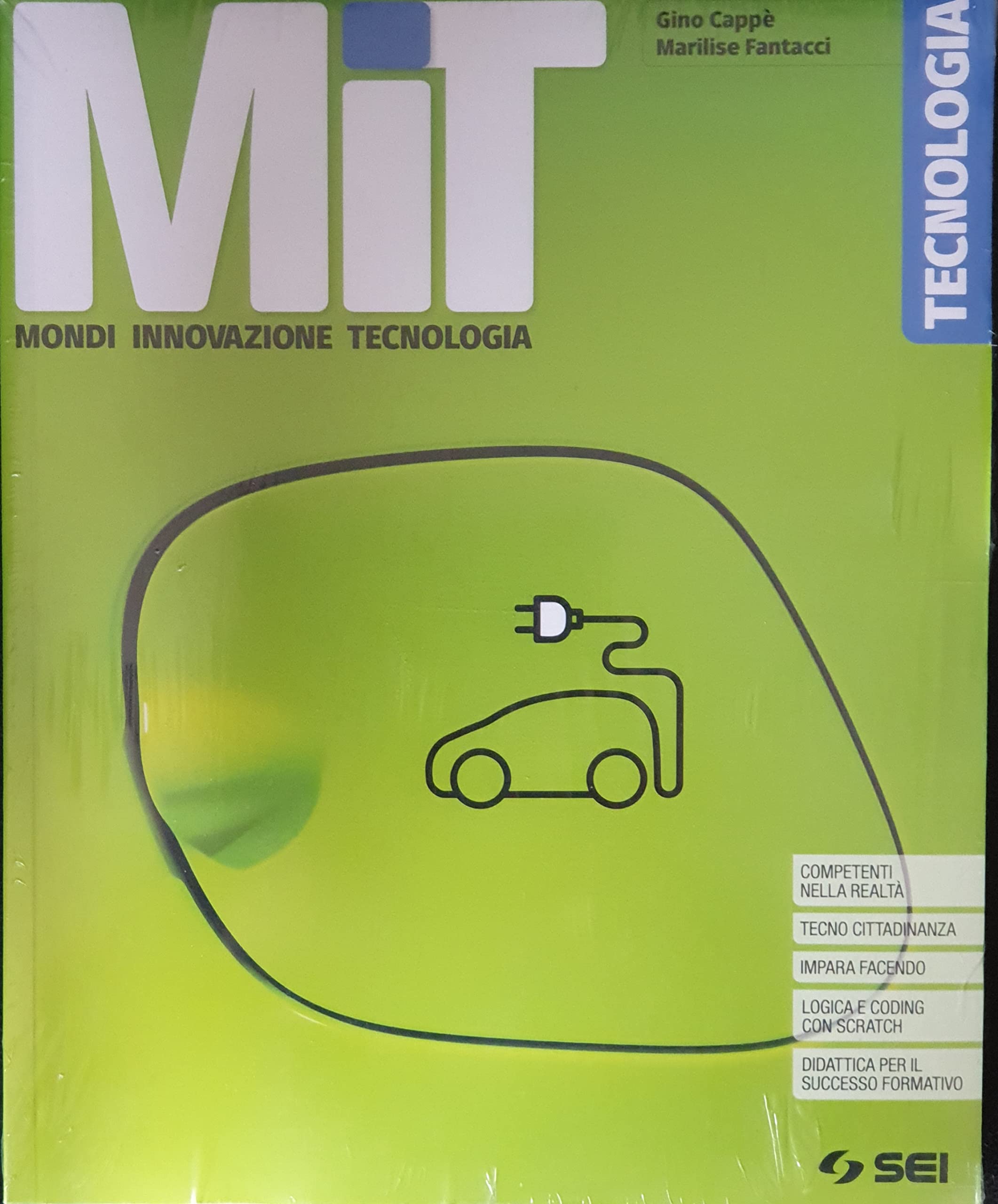 MIT. Mondi Innovazione Tecnologia. Tecnologia. Con Laboratorio per le competenze e Disegno. Per la Scuola media. Con e-book. Con espansione online. Con DVD-ROM book