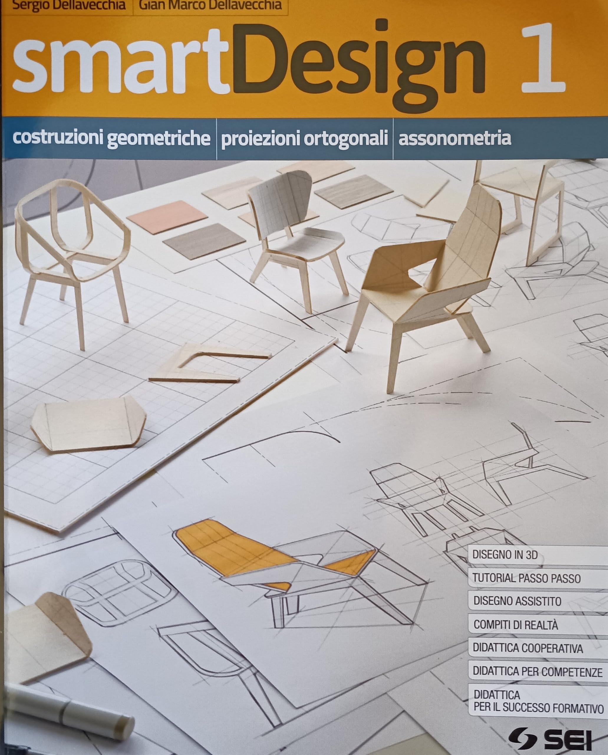 smartDesign. Per le Scuole superiori. Con e-book. Con espansione online. Costruzioni geometriche, proiezioni ortogonali, assonometria (Vol. 1) book