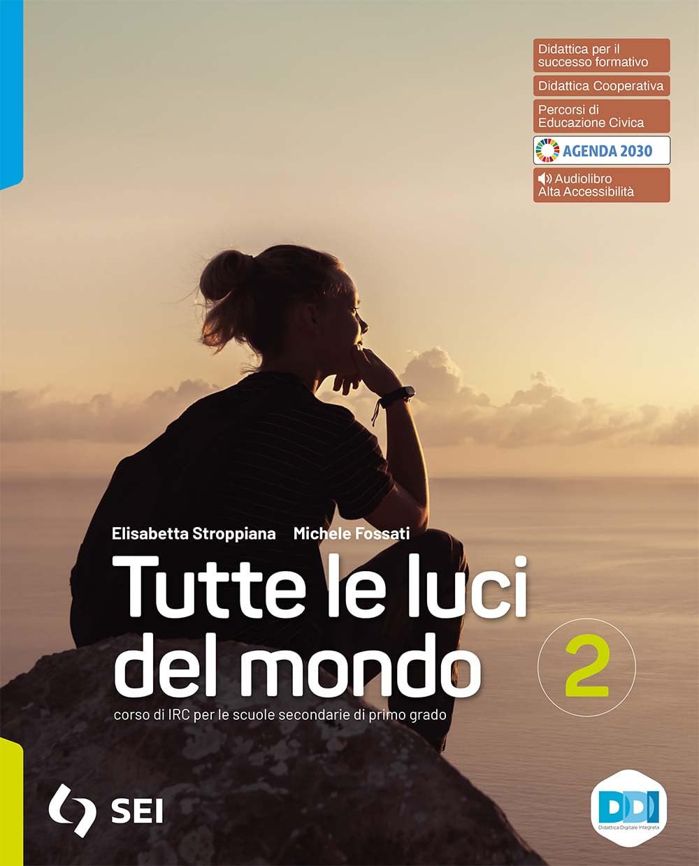 Tutte le luci del mondo. Per la Scuola media. Con e-book. Con espansione online (Vol. 2) book