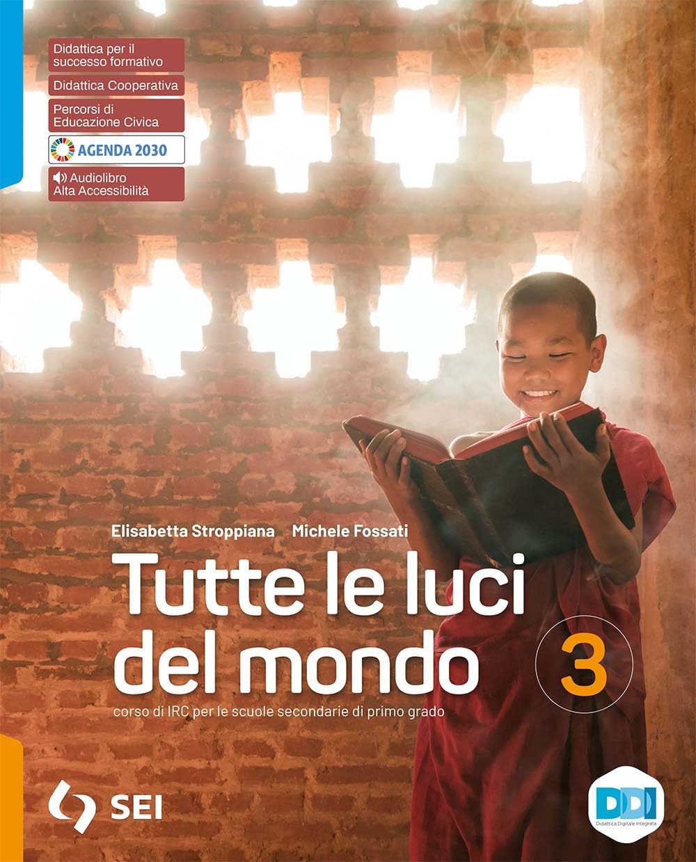 Tutte le luci del mondi. Per la Scuola media. Con e-book. Con espansione online (Vol. 3) Professional & Reference Books