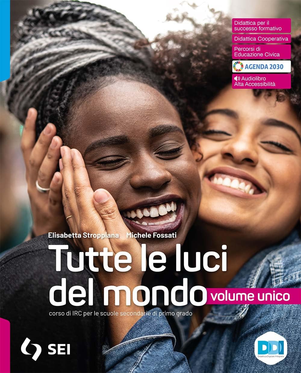Tutte le luci del mondo. Vol. unico. Con Atlante delle religioni. Per la Scuola media. Con e-book. Con espansione online book