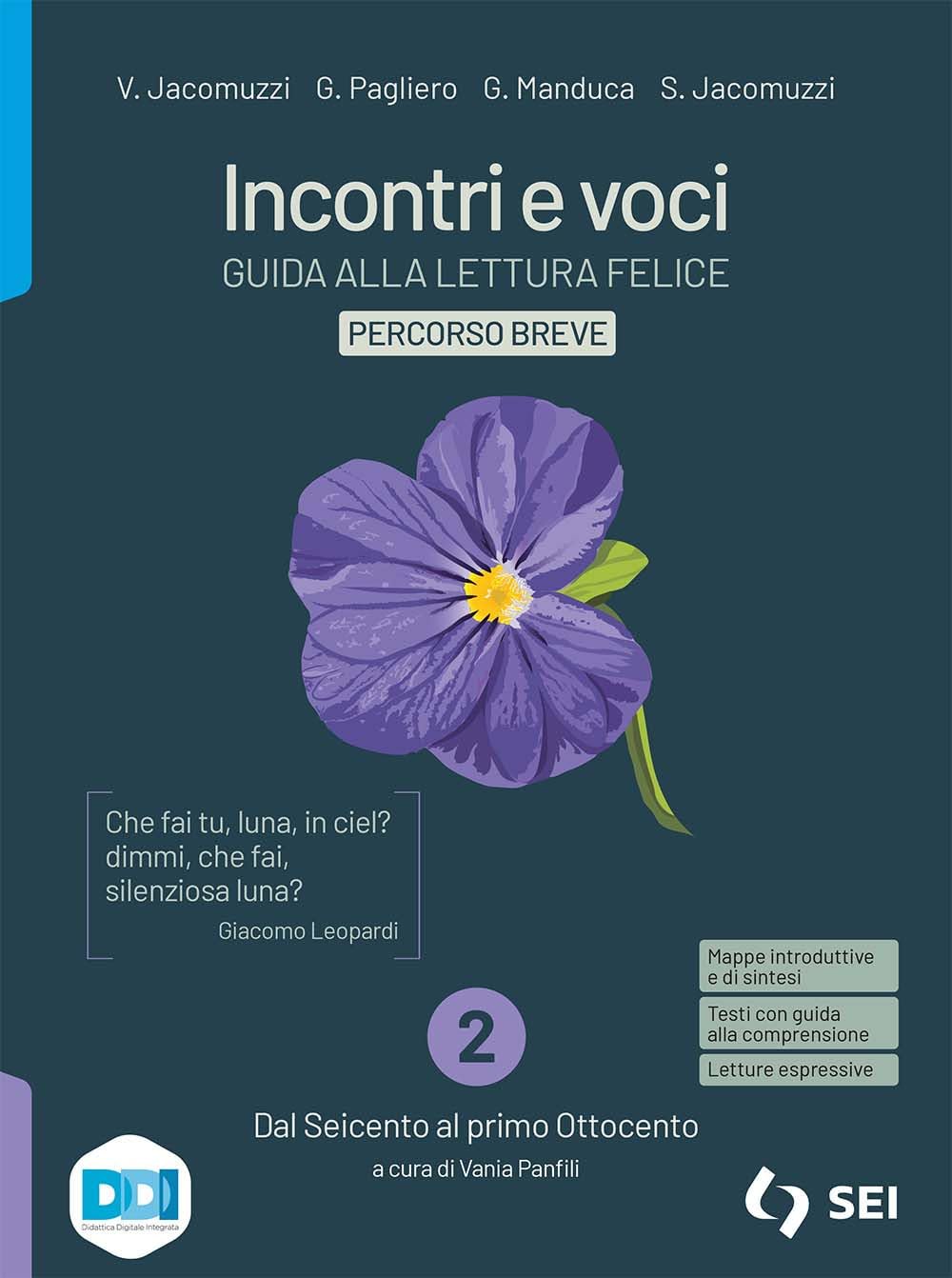 Incontri e voci. Guida alla lettura felice. Percorso breve. Con Strumenti complementari per la didattica inclusiva. Per le Scuole superiori. Con e-book. Con espansione online (Vol. 2) book