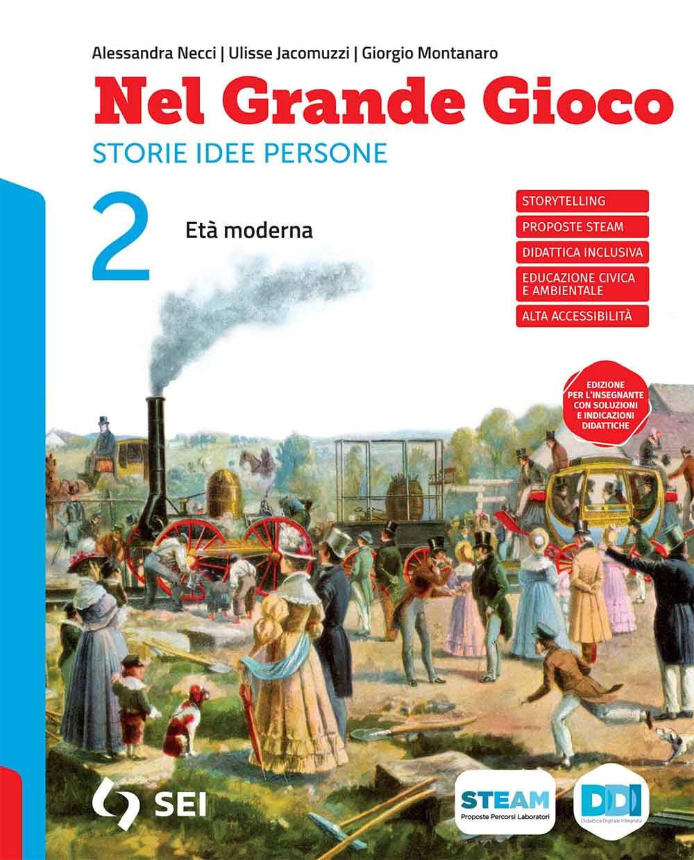 Nel grande gioco. Per la Scuola media. Con e-book. Con espansione online. Età moderna (Vol. 2) book